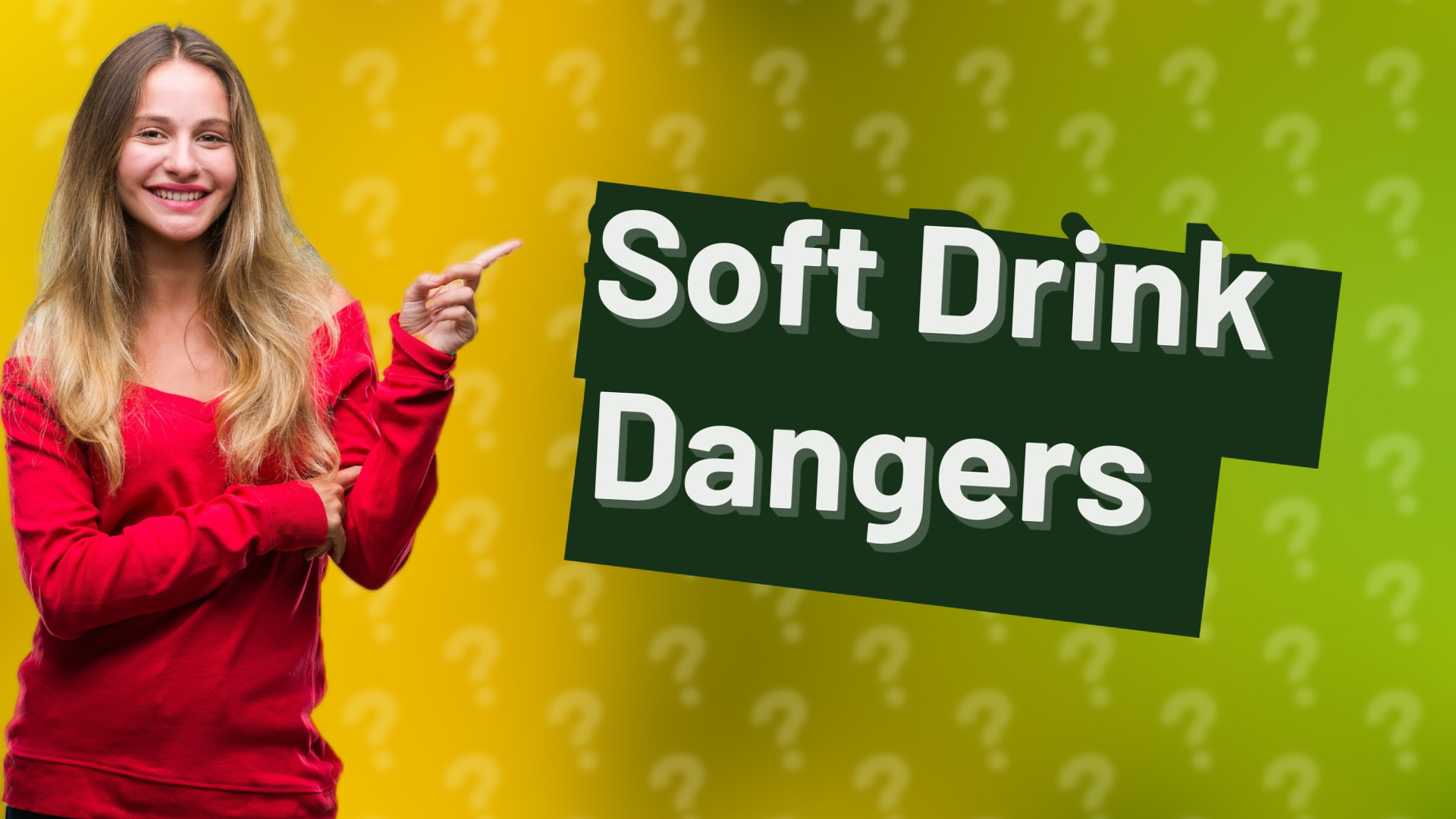 Soft Drink Dangers