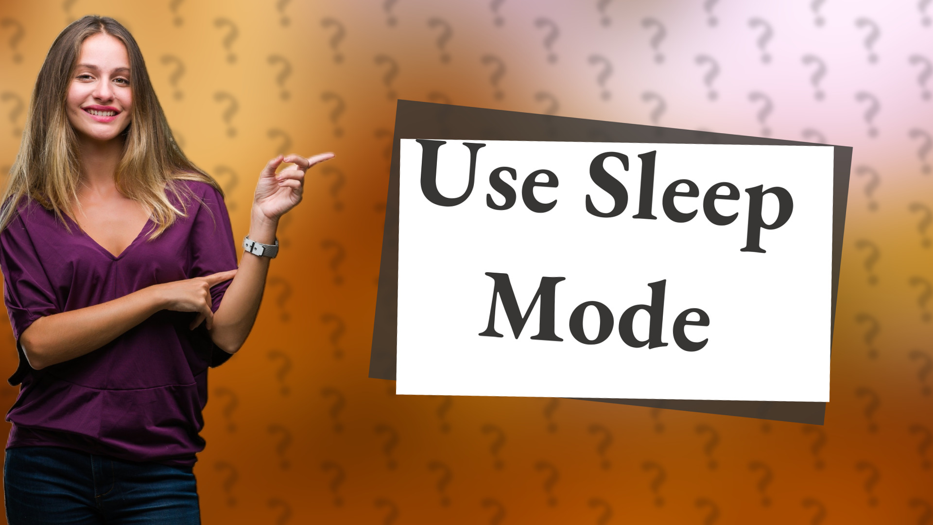Use Sleep Mode