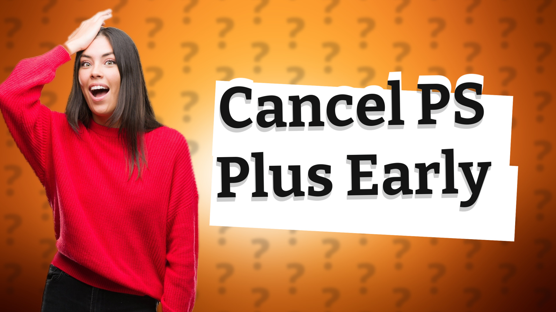 Cancel PS Plus Early