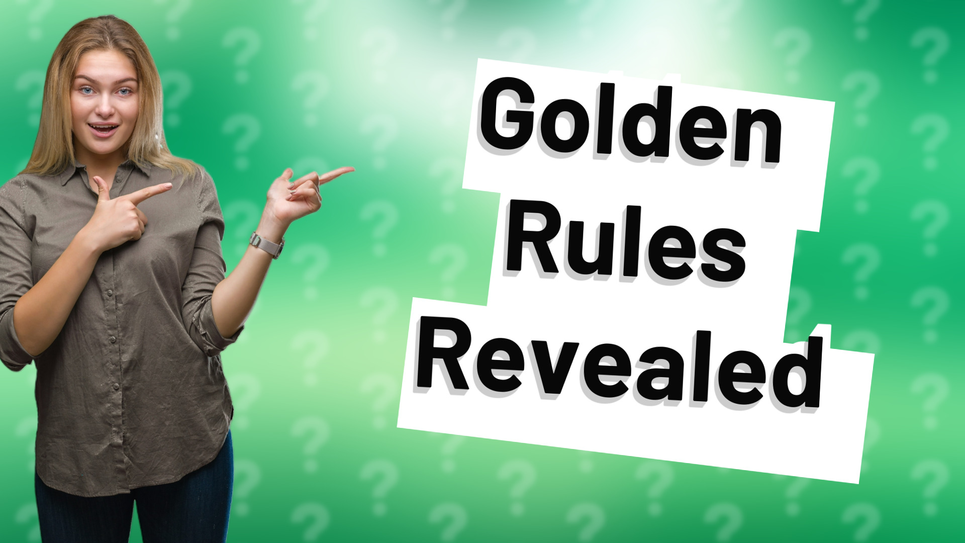 Golden Rules Revealed