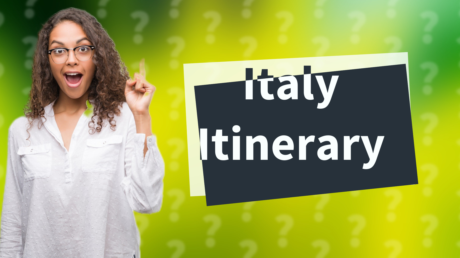 Italy Itinerary