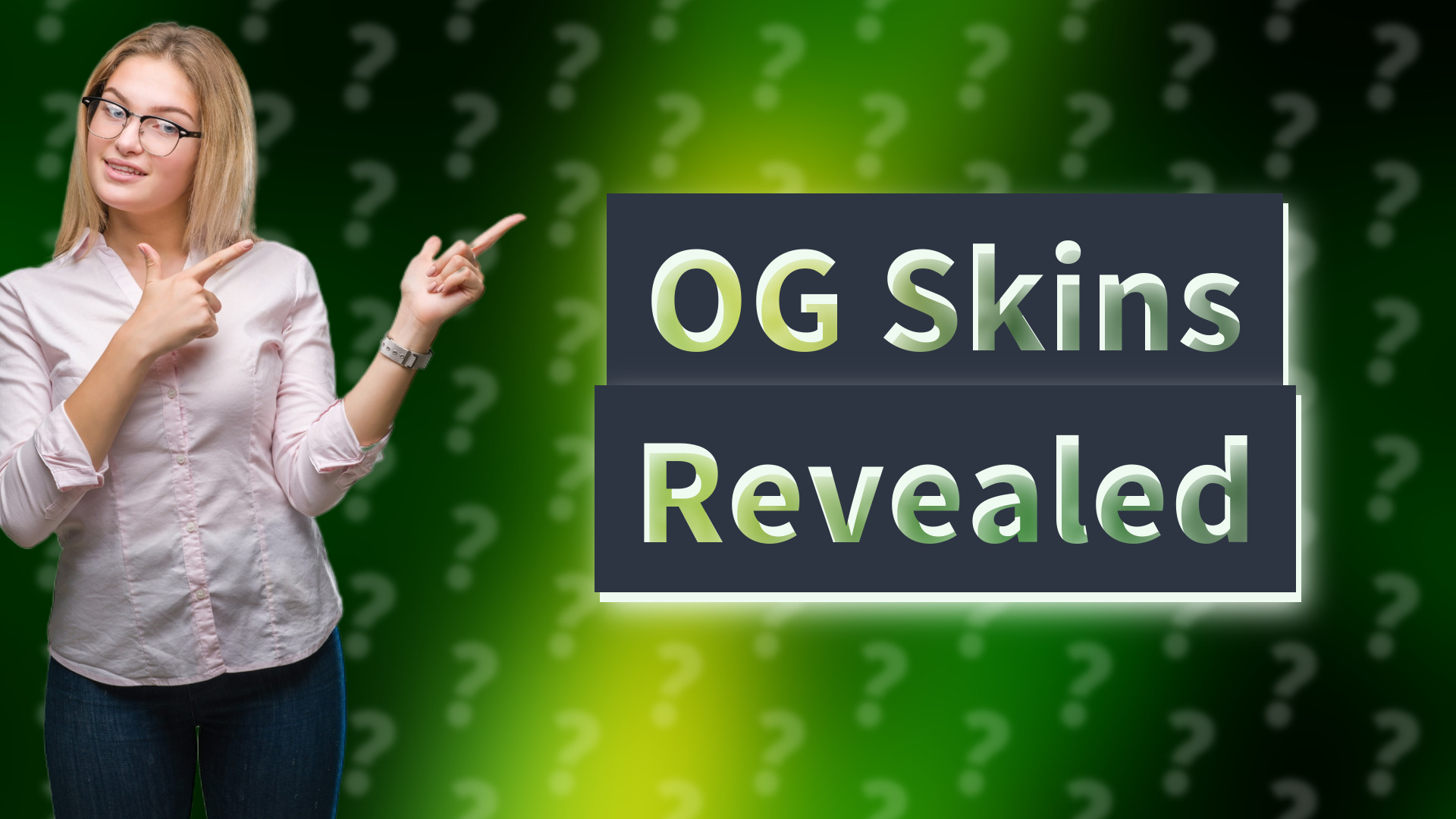 OG Skins Revealed