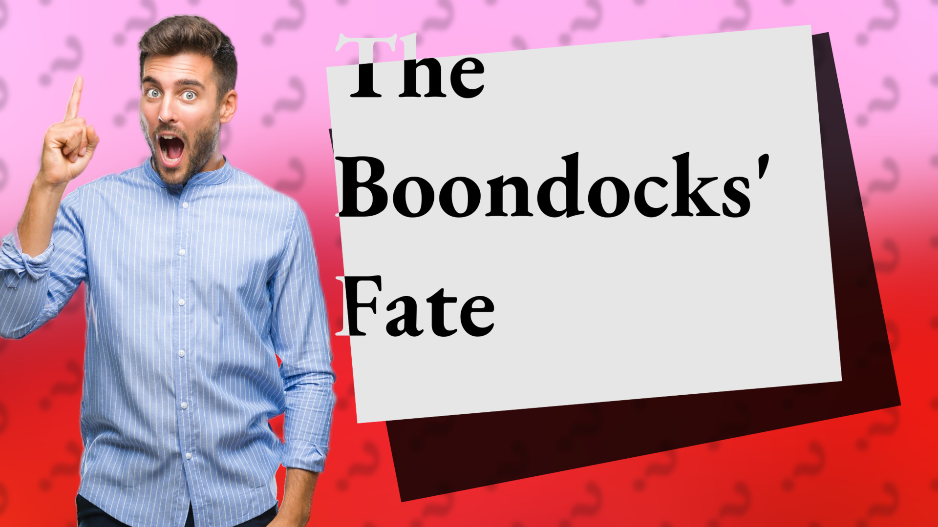 The Boondocks' Fate