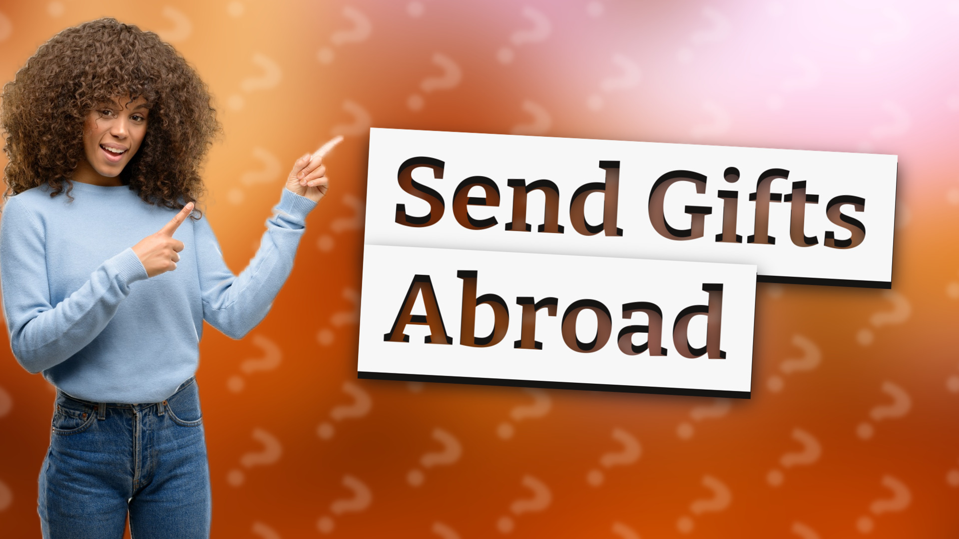 Send Gifts Abroad