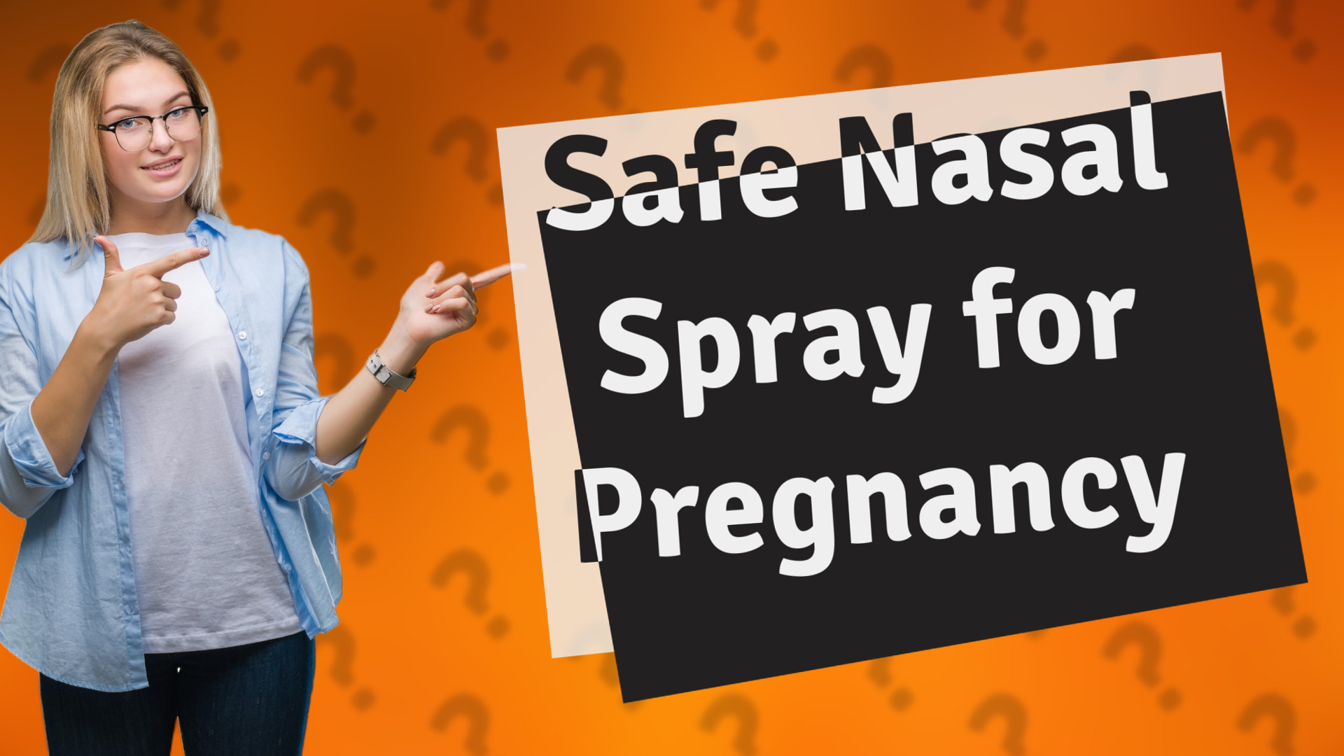 Safe Nasal Spray for Pregnancy
