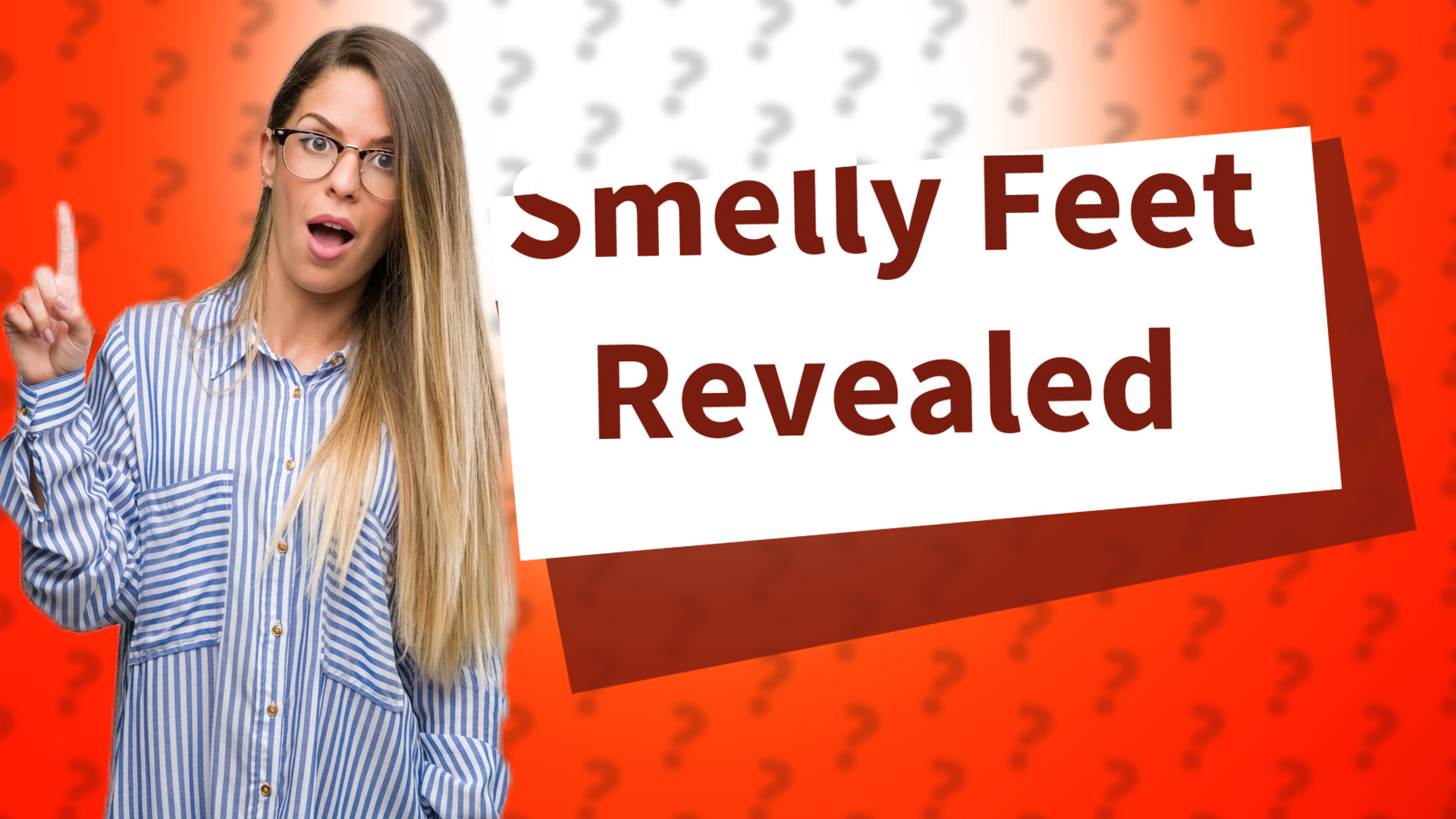 Smelly Feet Revealed