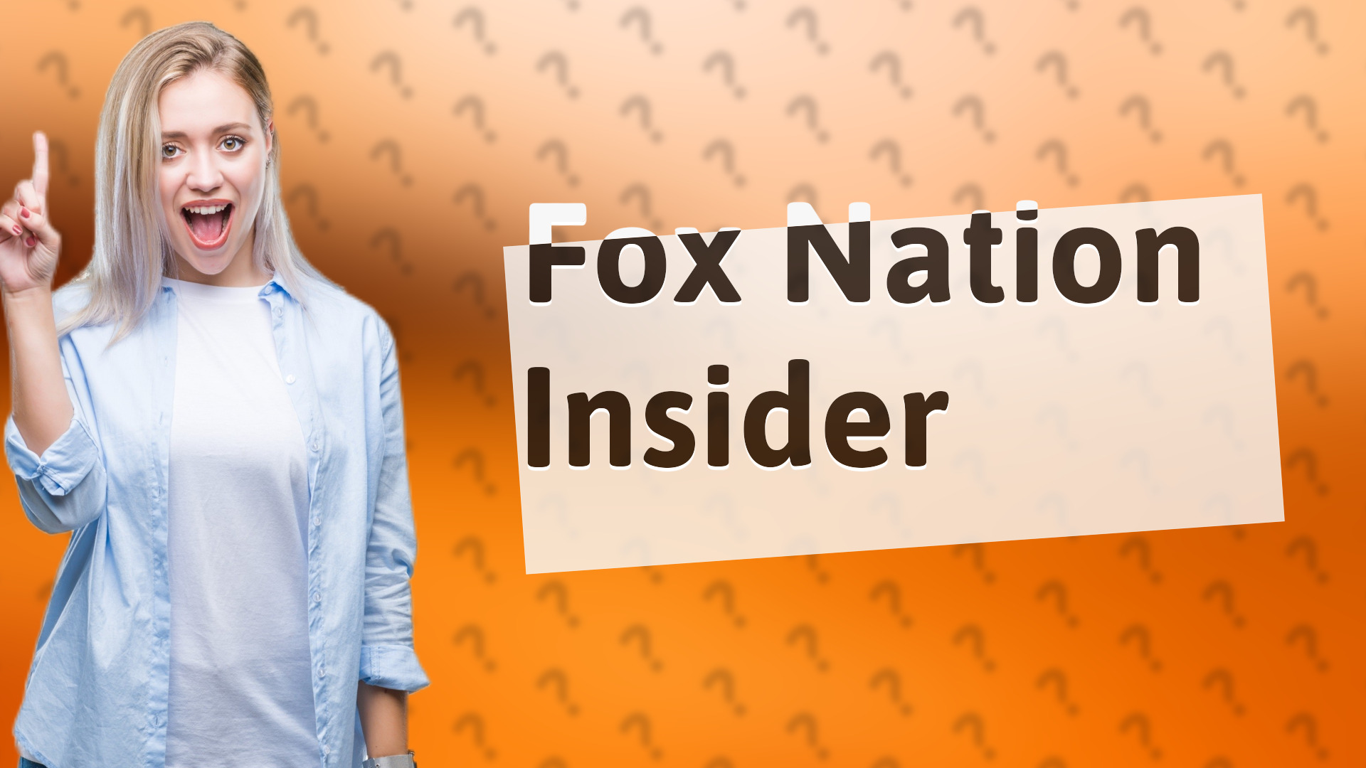 Fox Nation Insider