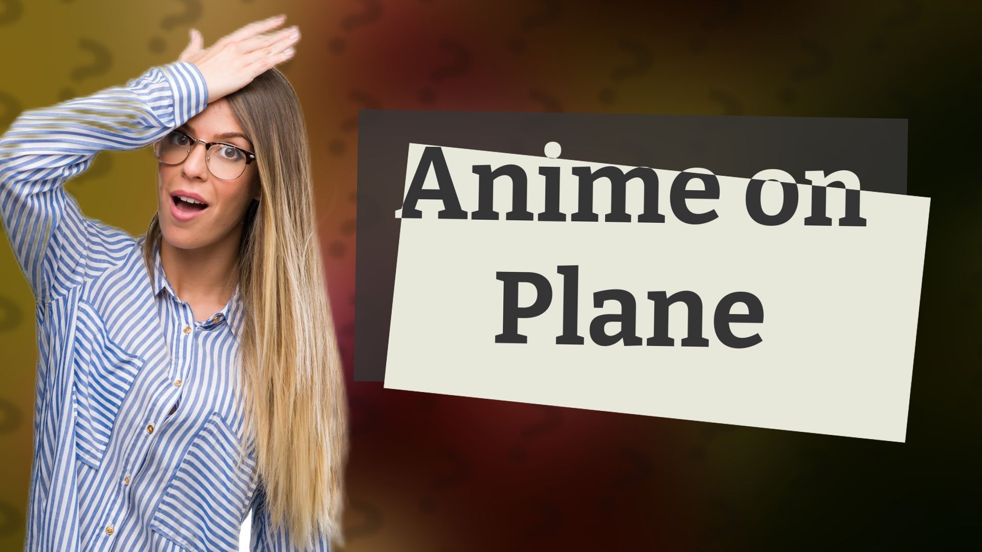 Anime on Plane