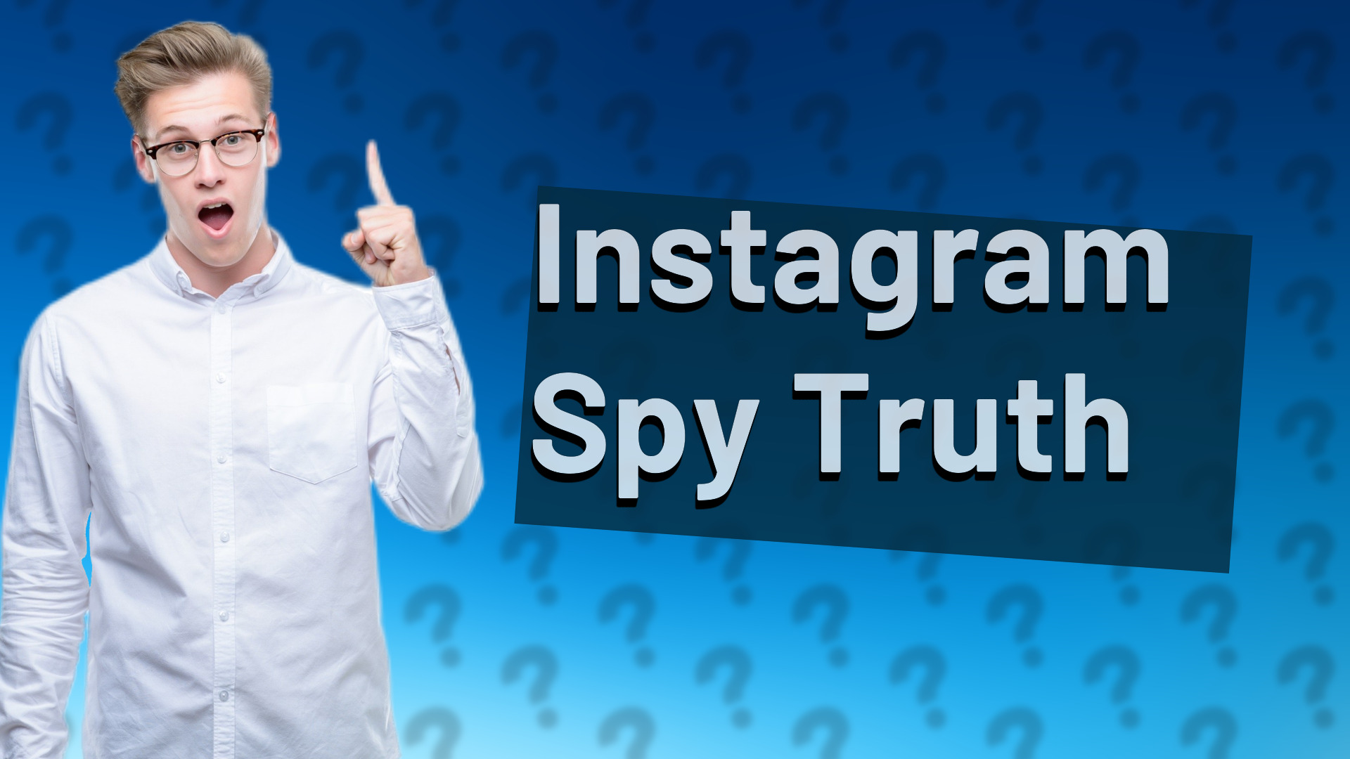 Instagram Spy Truth