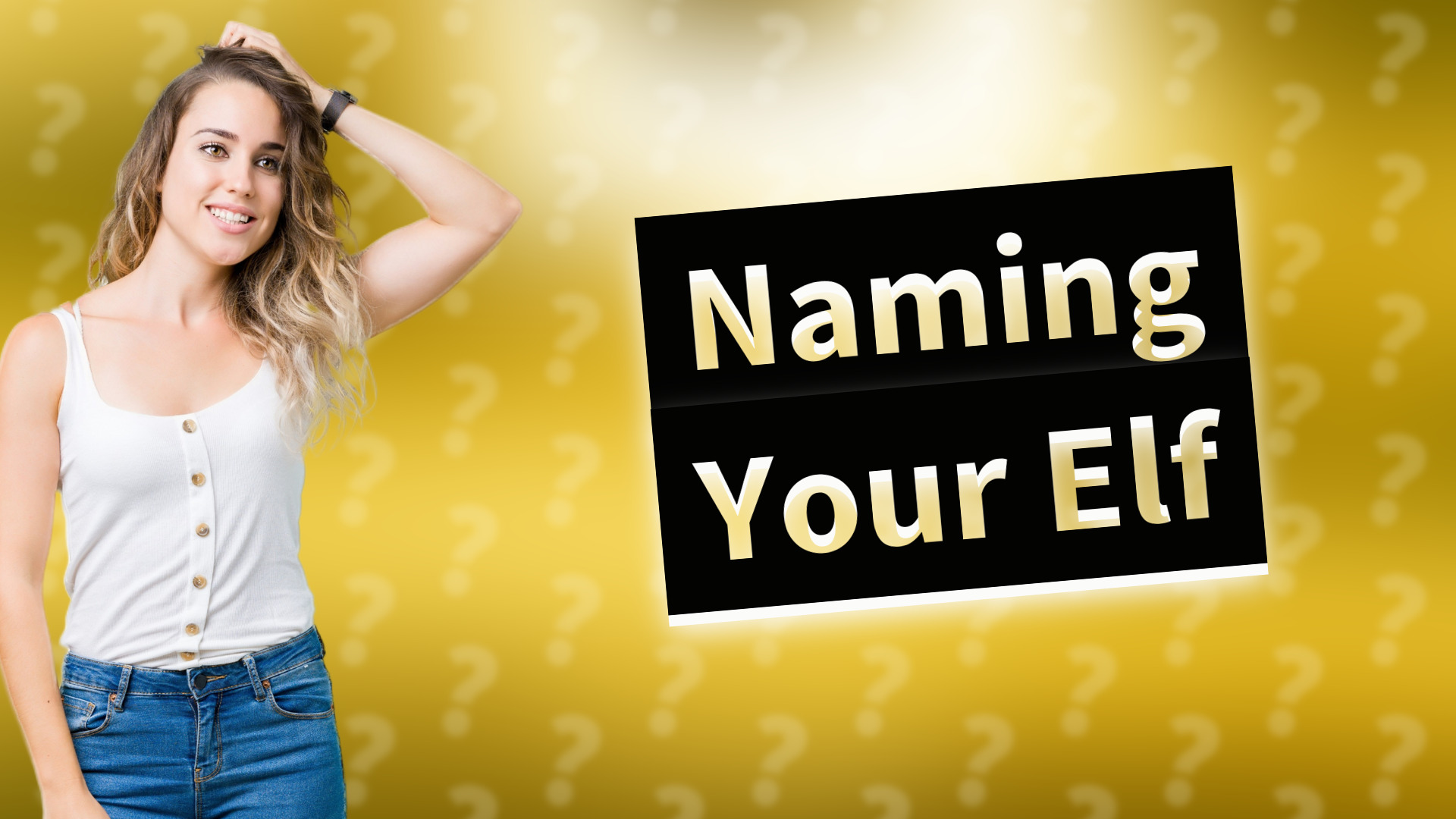 Naming Your Elf