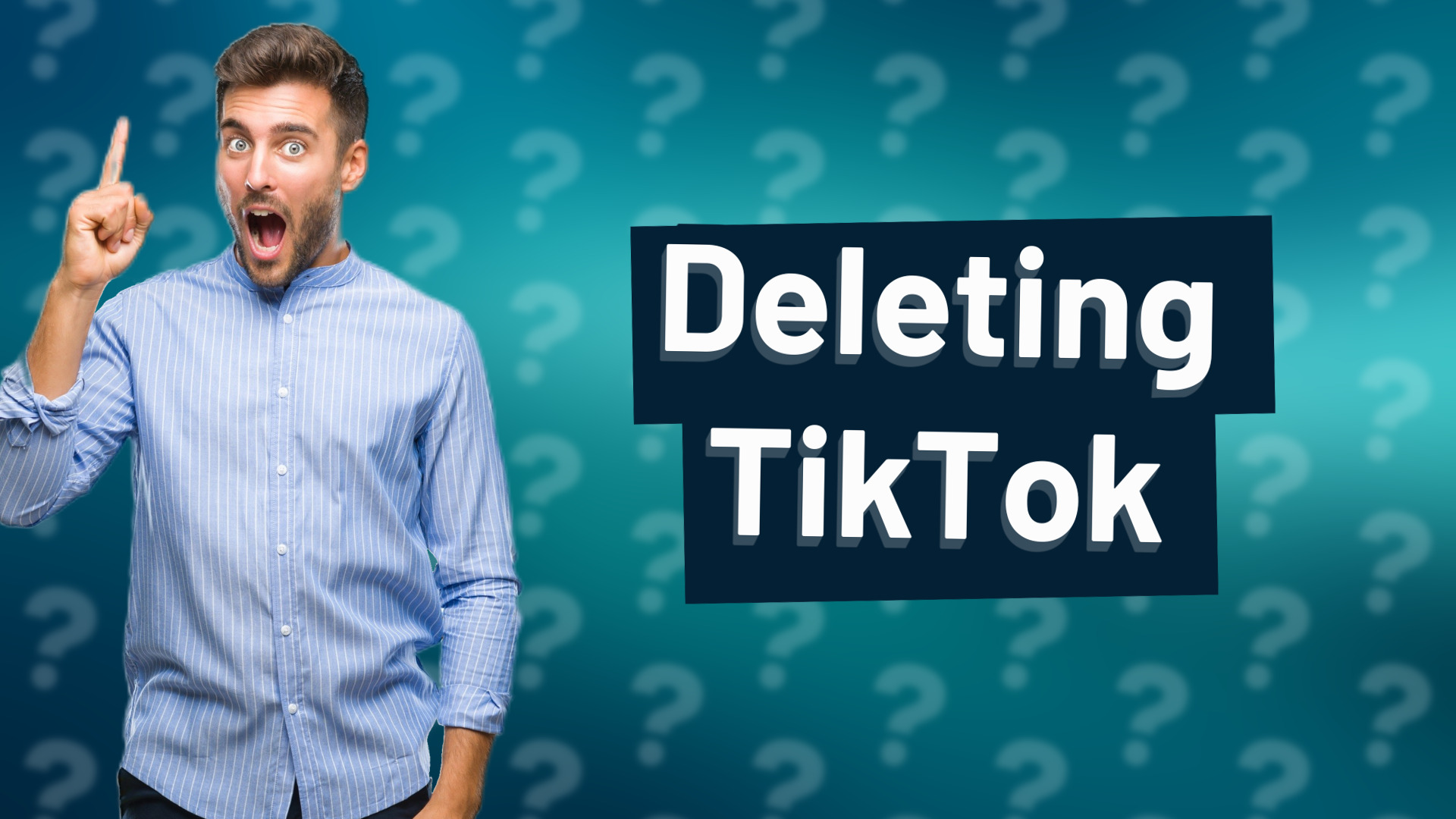 Deleting TikTok