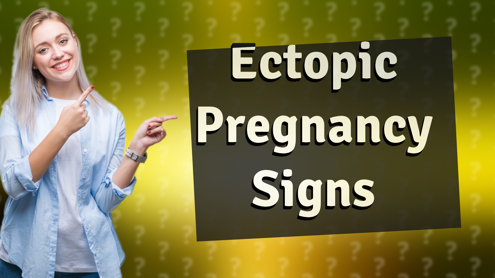 Ectopic Pregnancy Signs