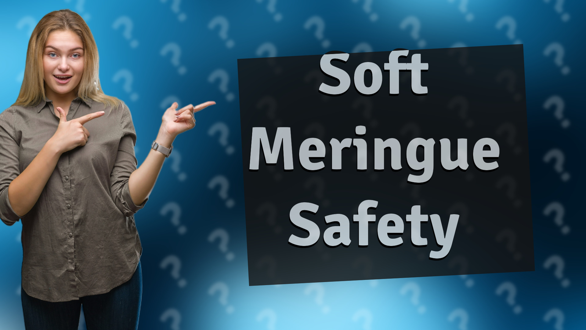 Soft Meringue Safety