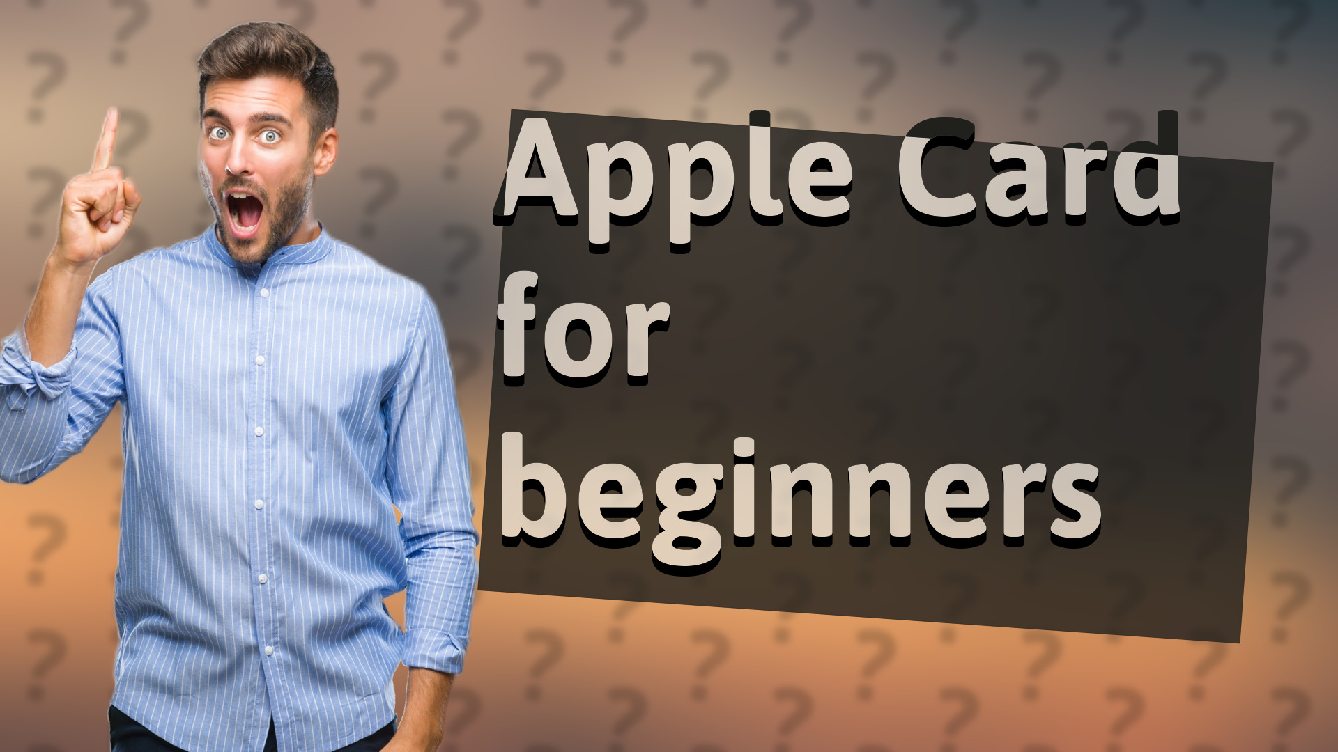 Apple Card for beginners