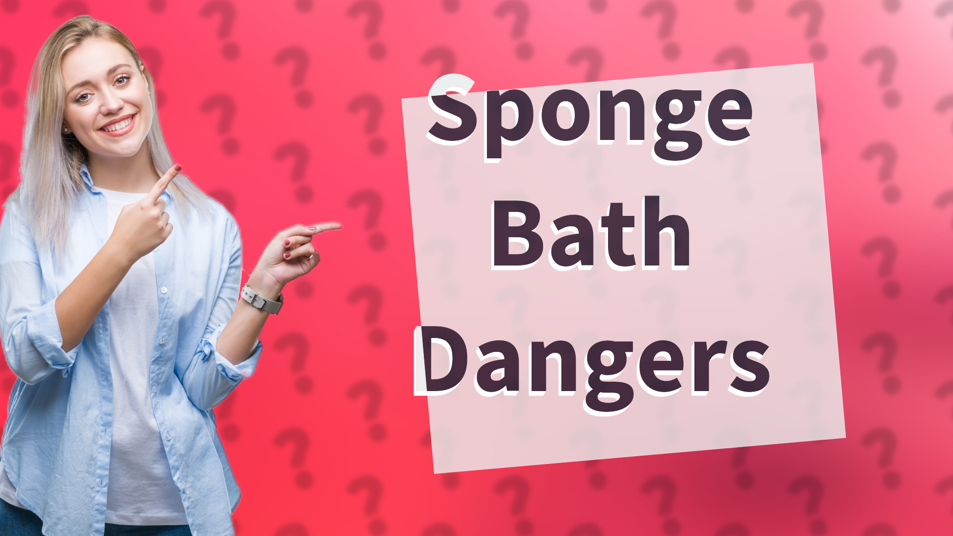Sponge Bath Dangers
