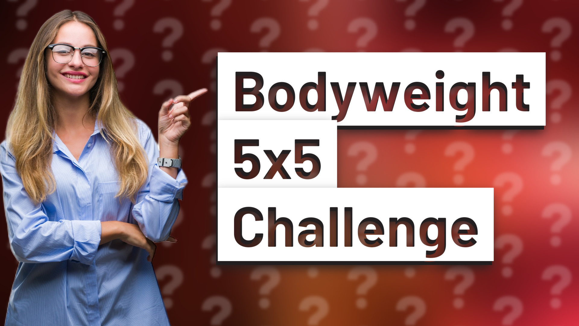 Bodyweight 5x5 Challenge