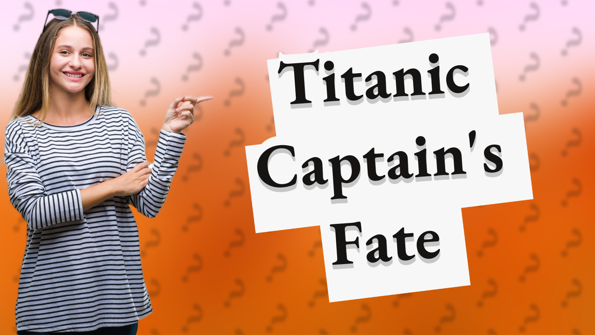 Titanic Captain's Fate