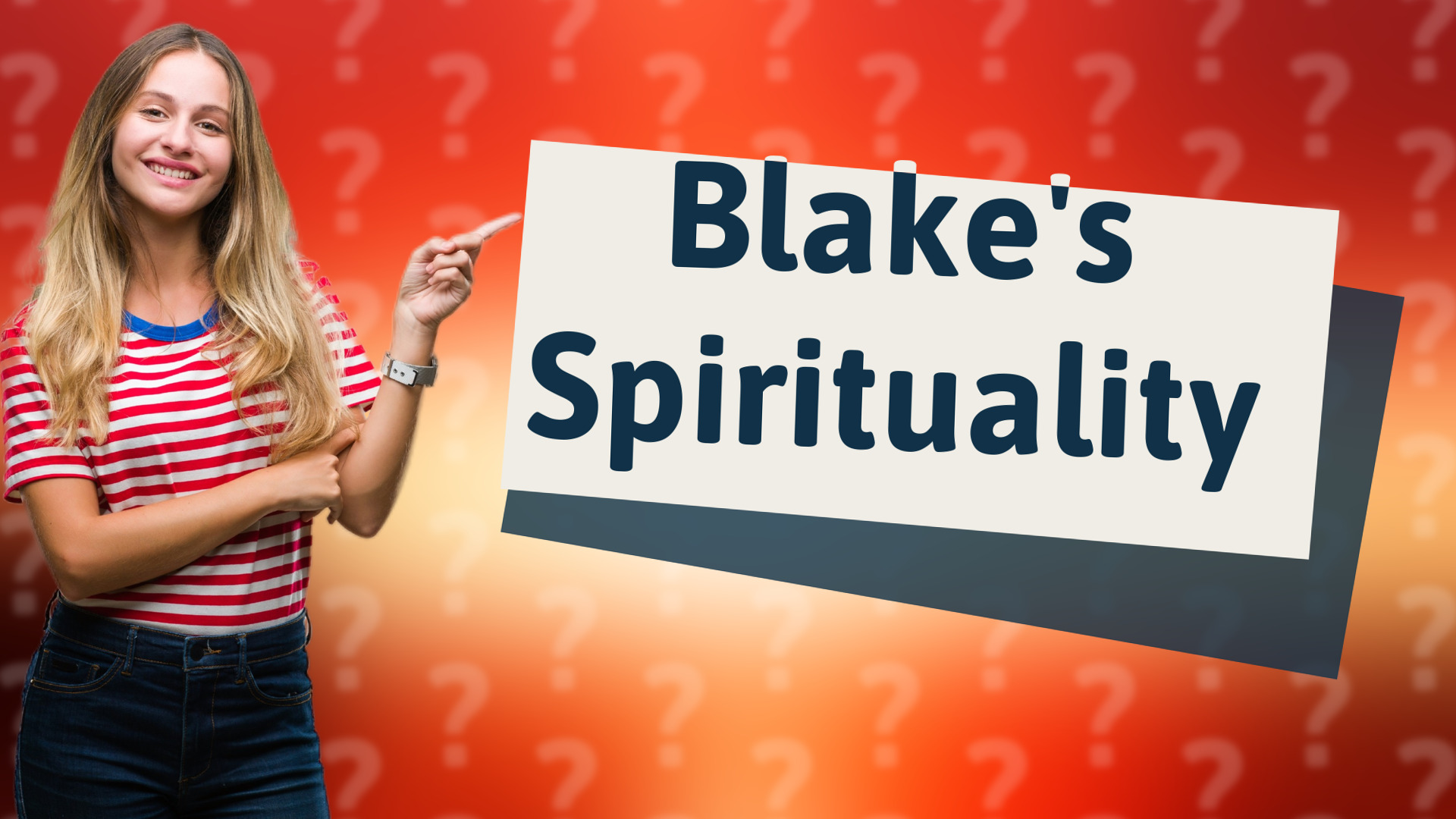 Blake's Spirituality