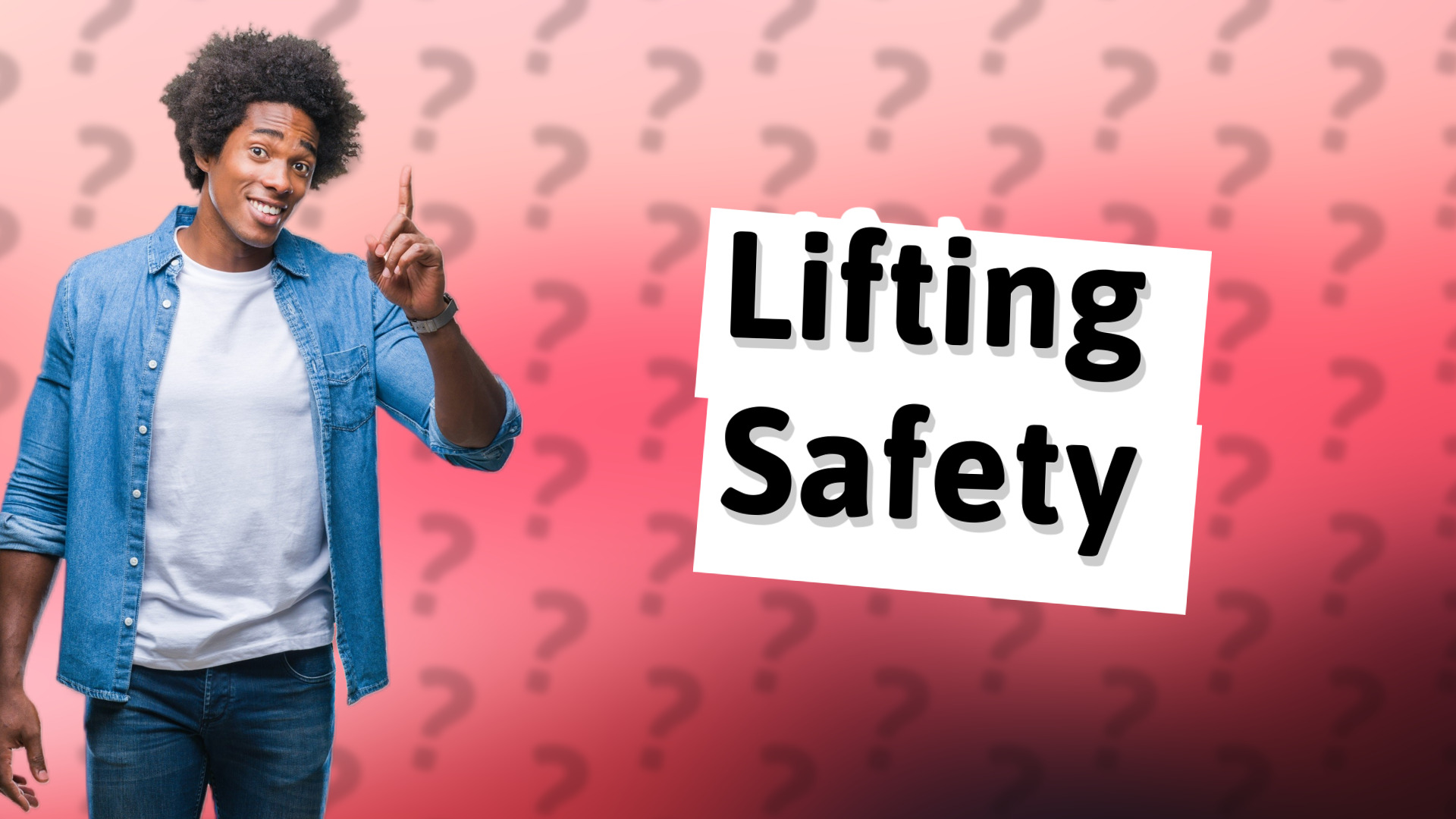 Lifting Safety