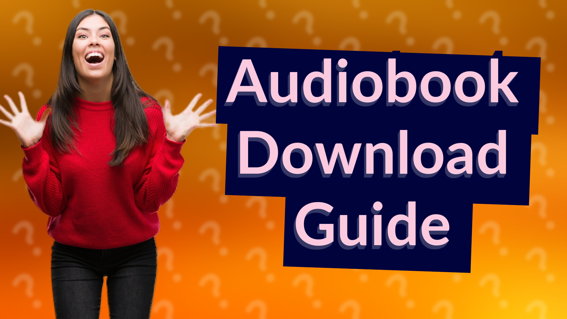 Audiobook Download Guide