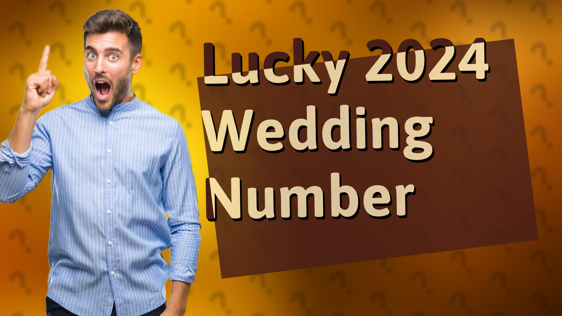 Lucky 2024 Wedding Number