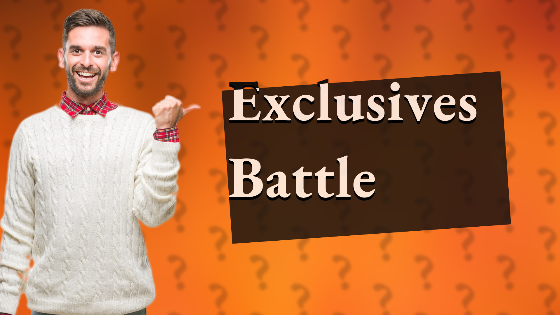Exclusives Battle