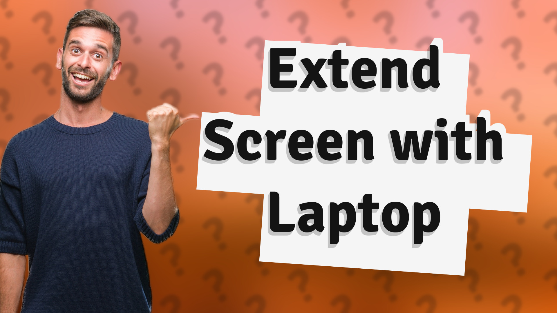 Extend Screen with Laptop