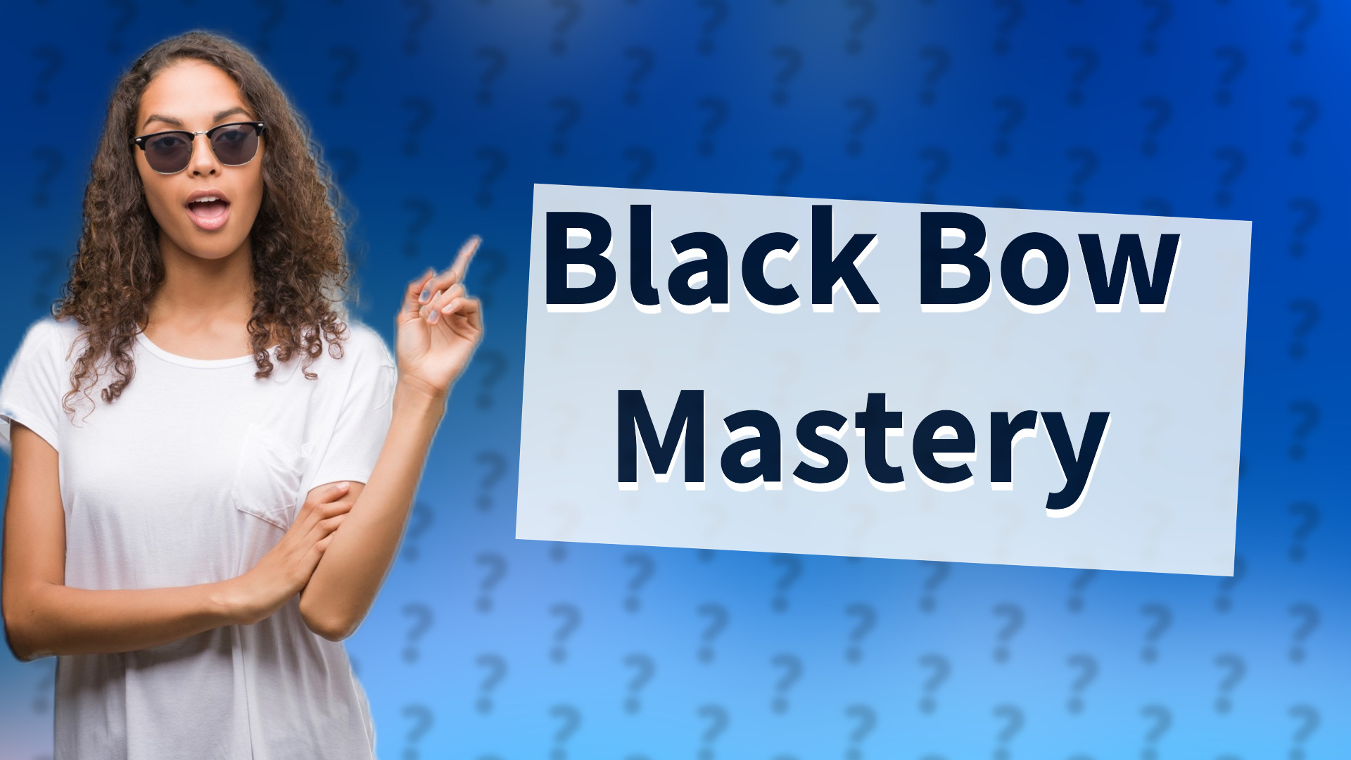 Black Bow Mastery