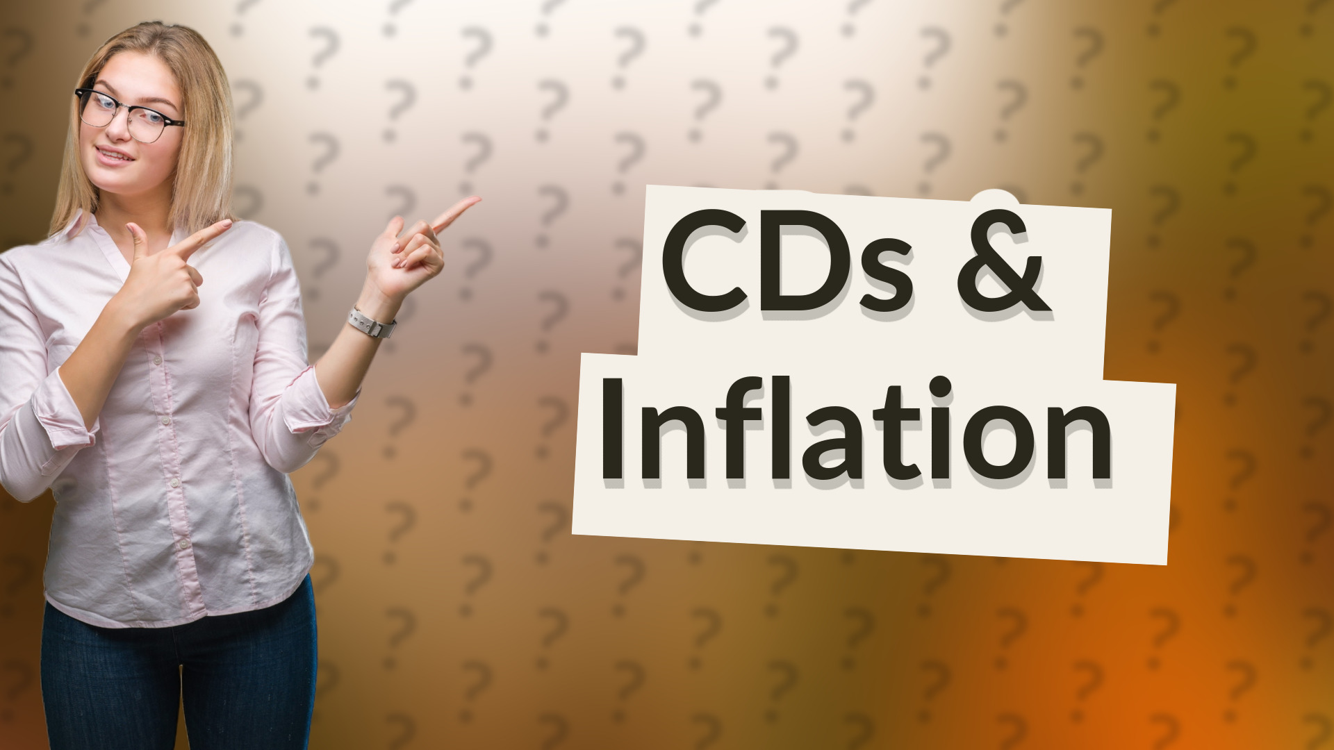 CDs & Inflation