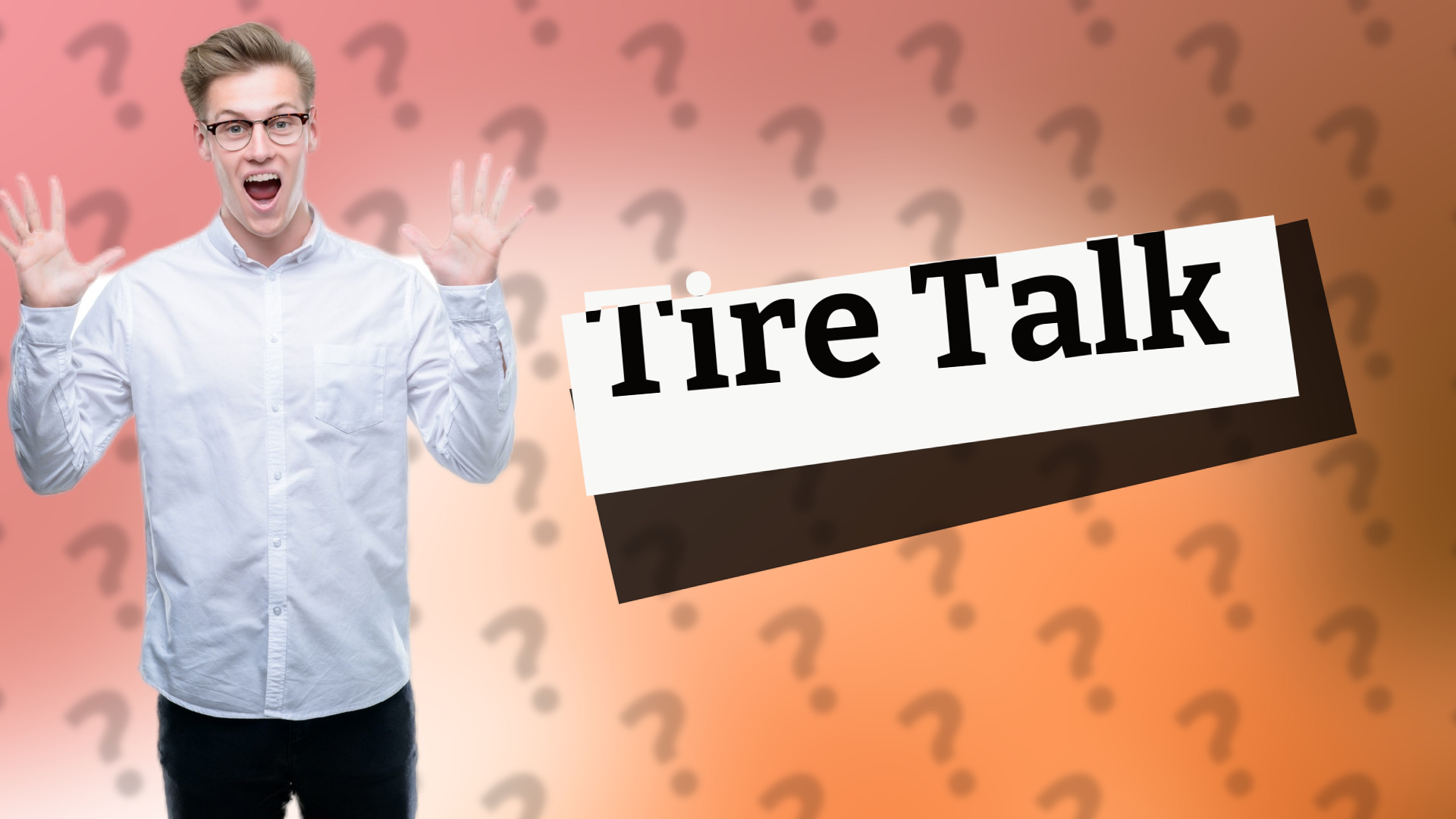 Tire Talk