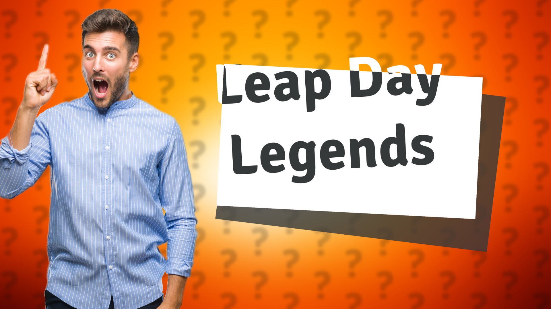 Leap Day Legends