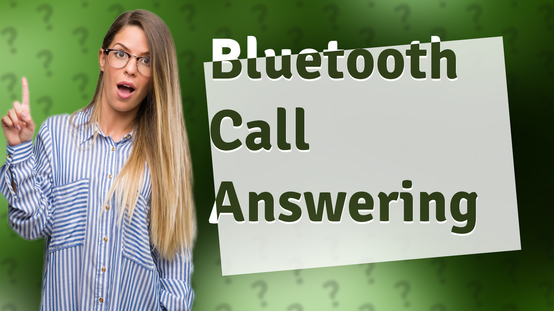 Bluetooth Call Answering