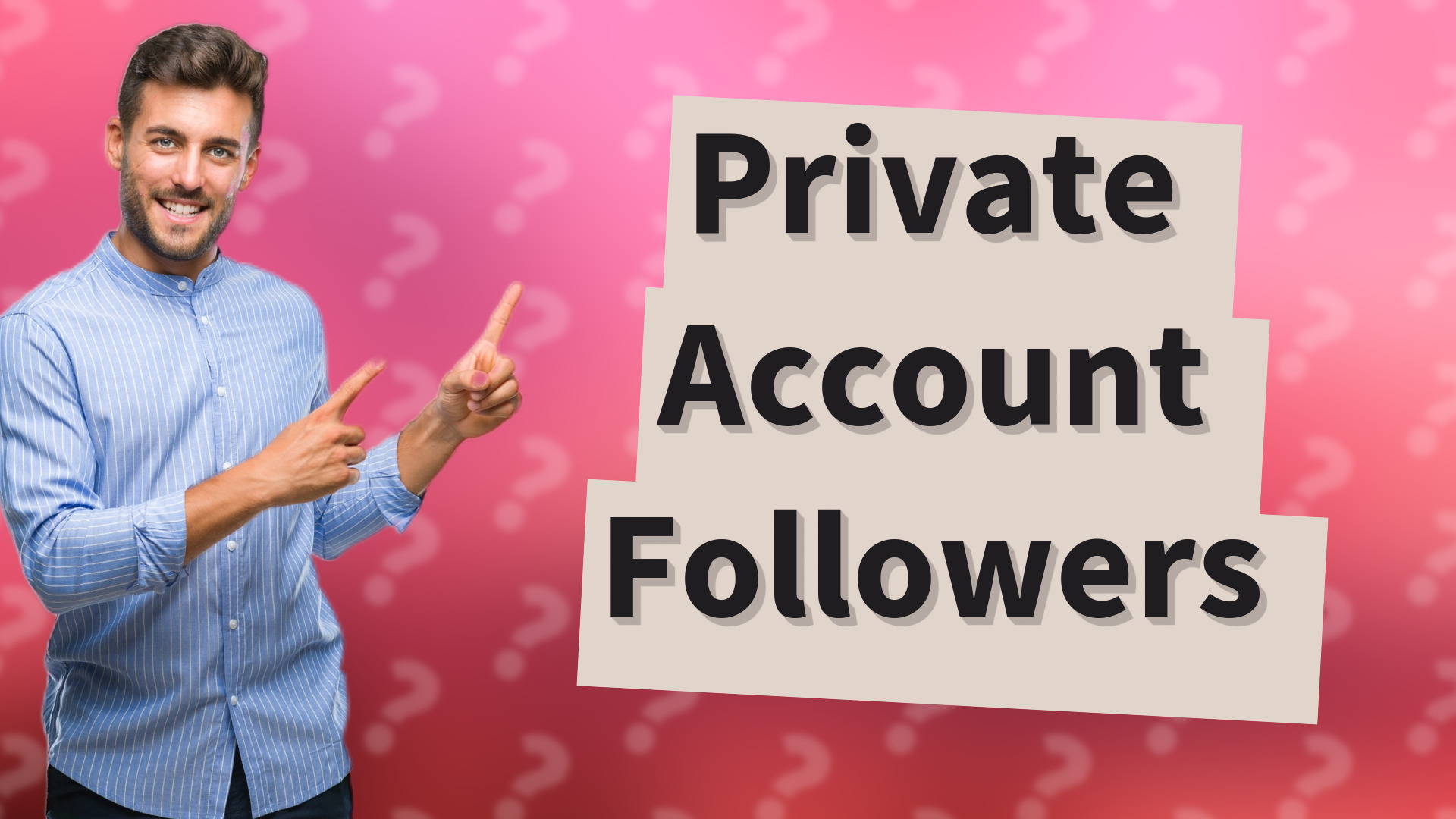 Private Account Followers