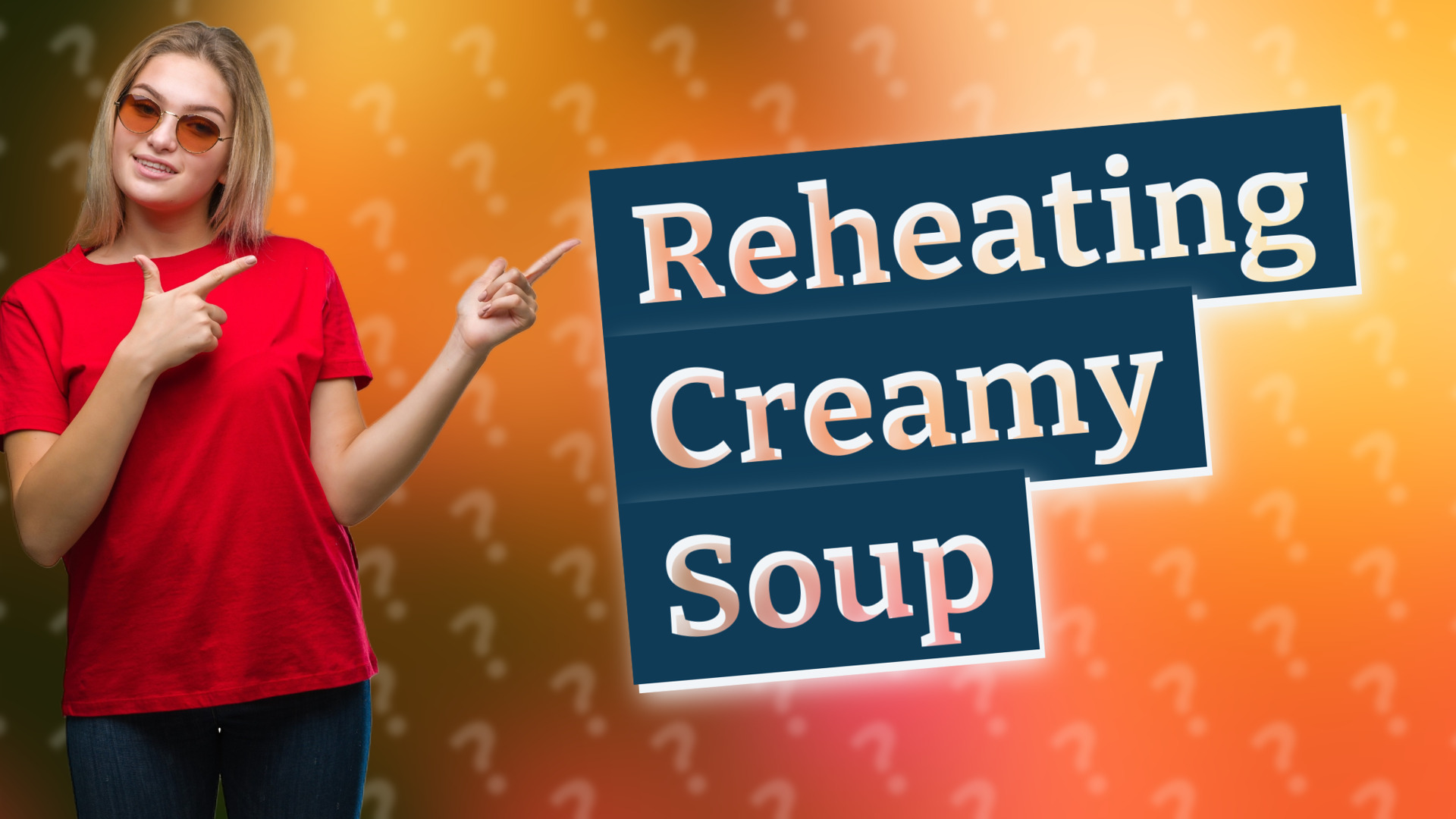 Reheating Creamy Soup