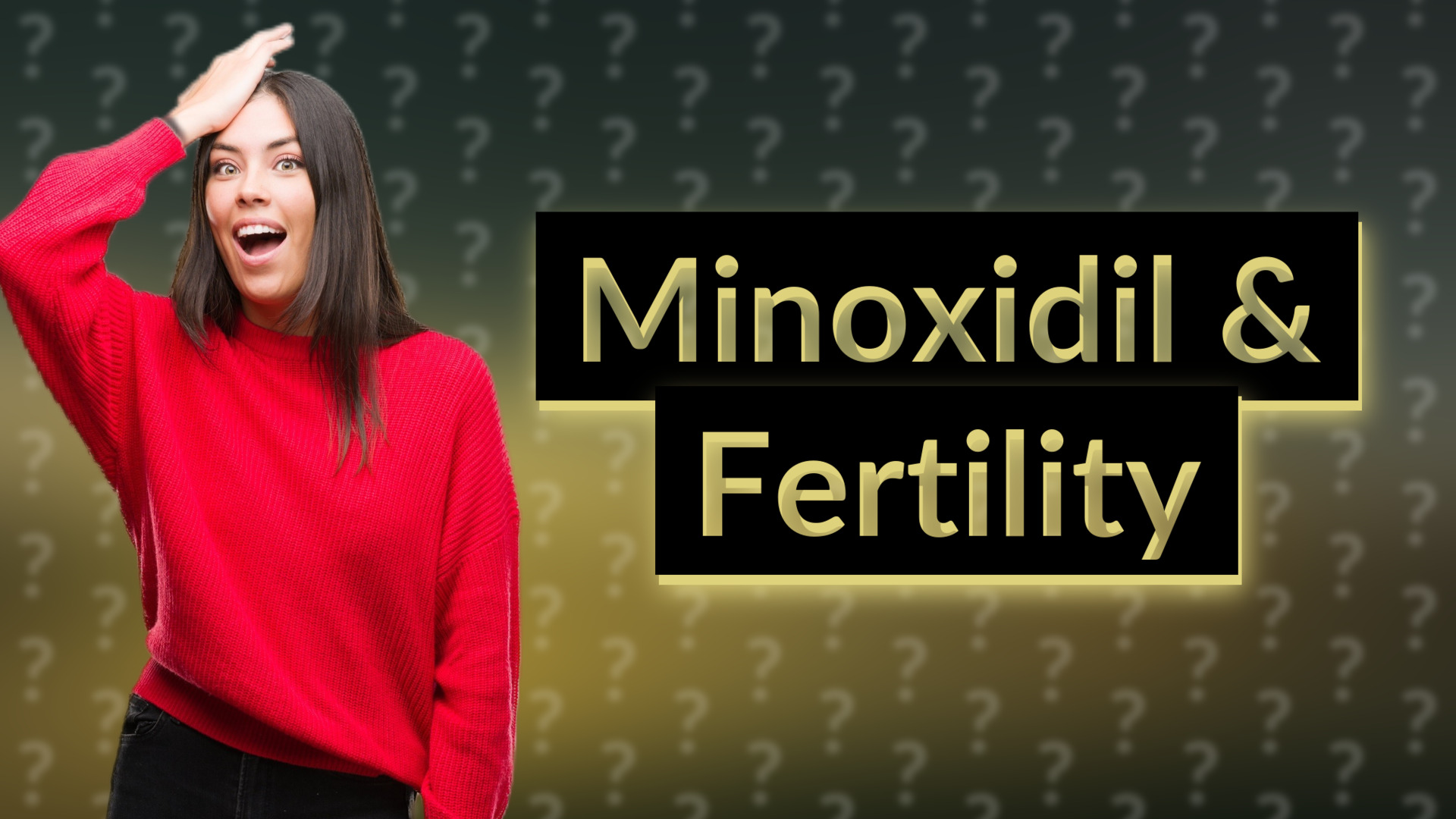 Minoxidil & Fertility