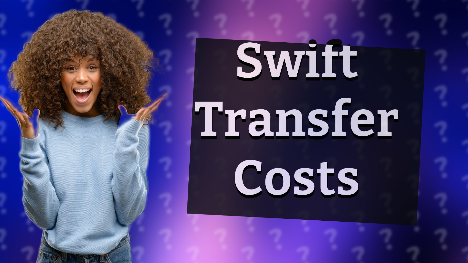 Swift Transfer Costs