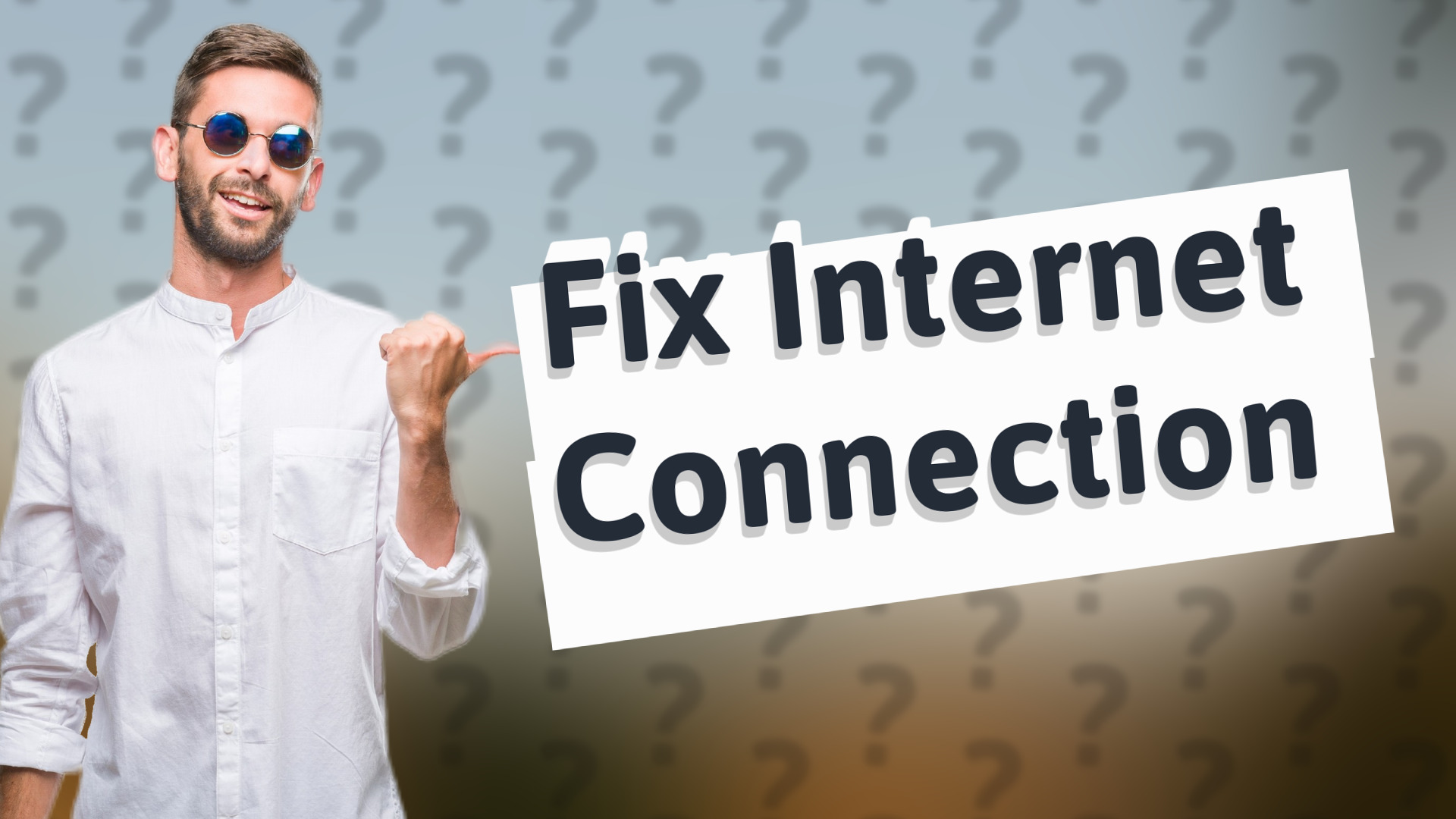 Fix Internet Connection