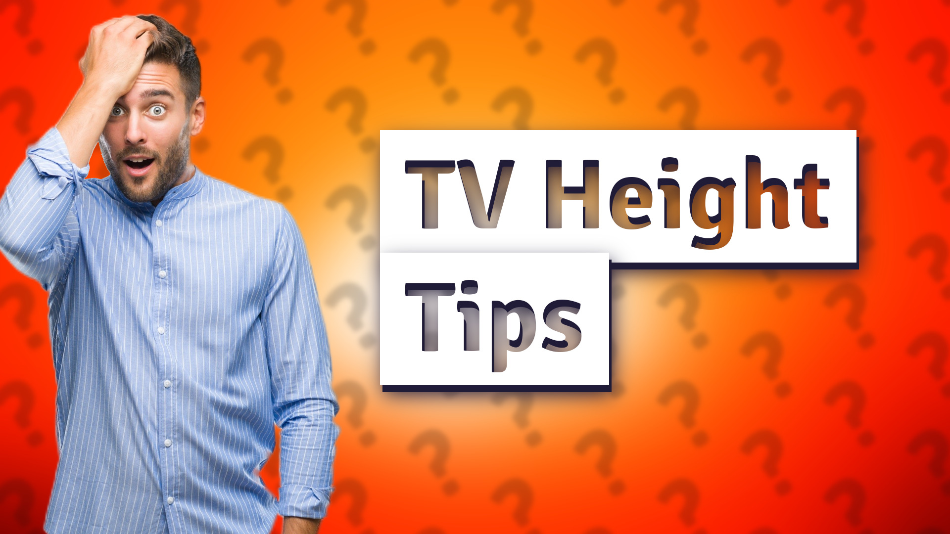 TV Height Tips