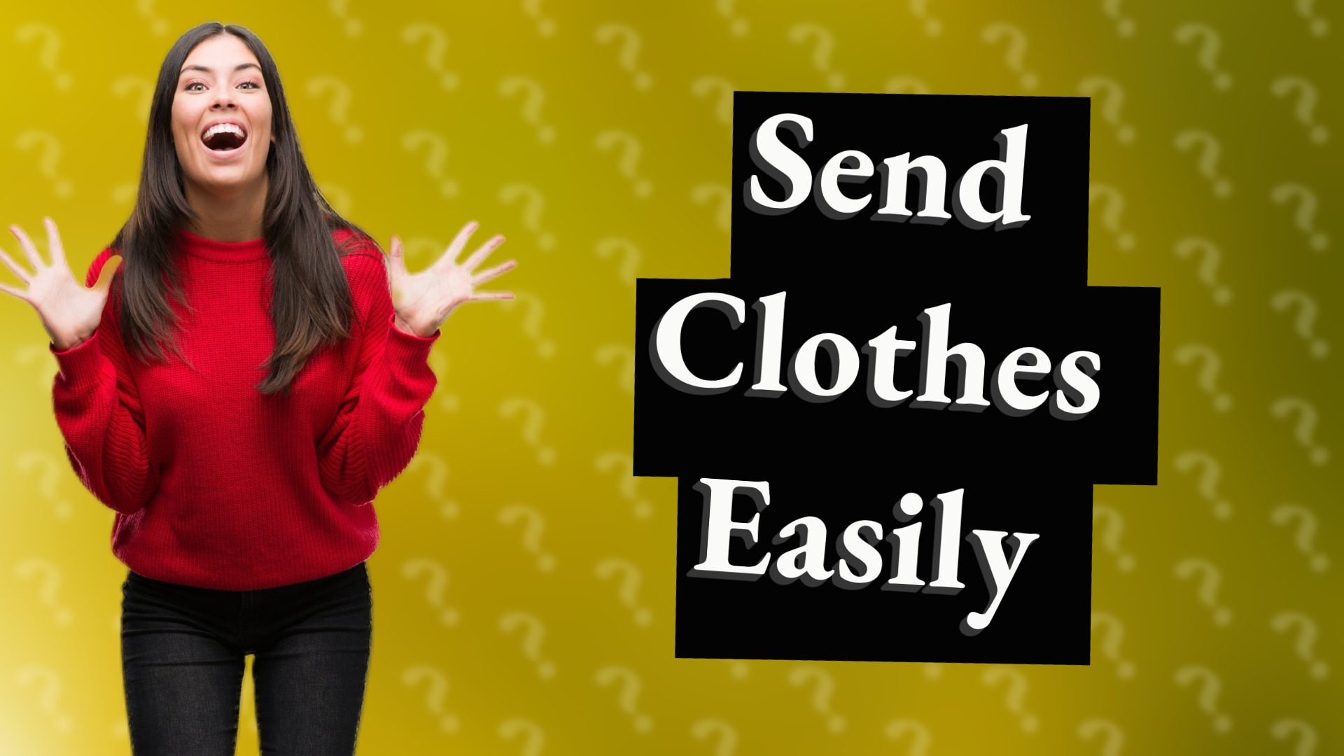 Send Clothes Easily