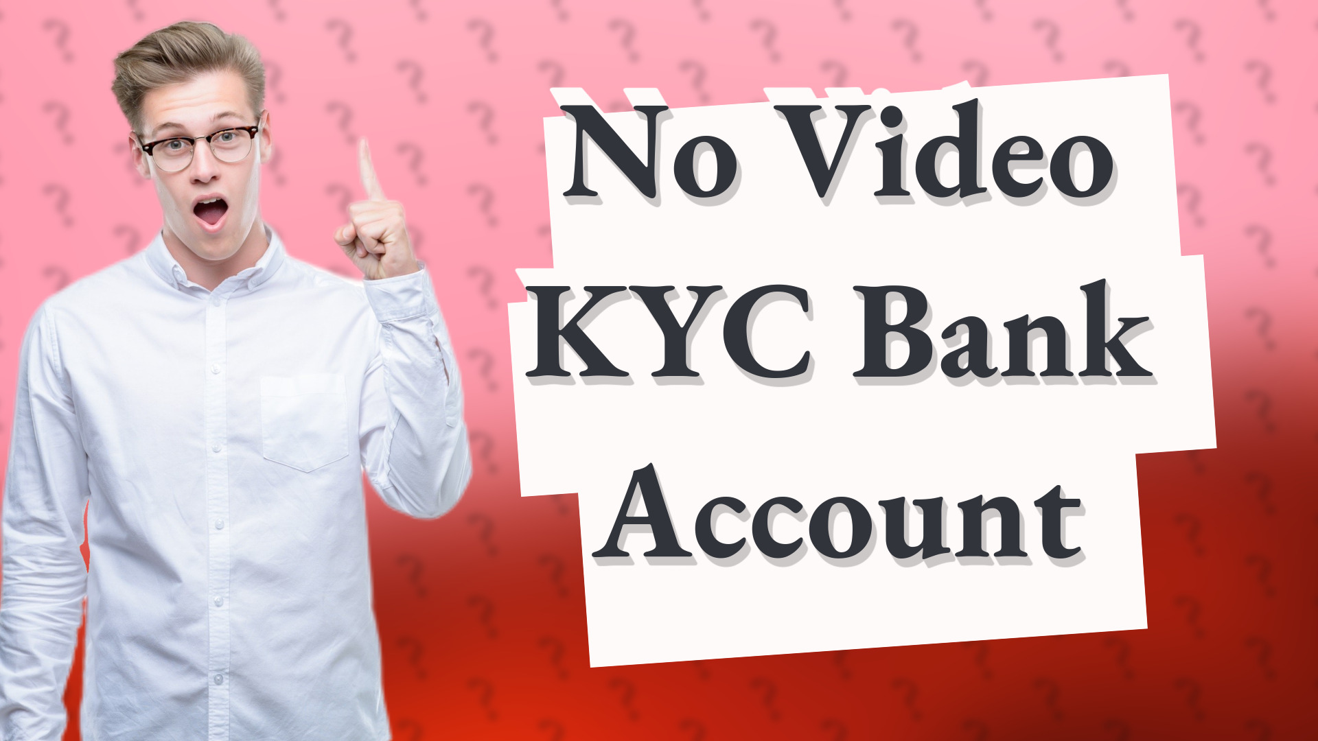 No Video KYC Bank Account