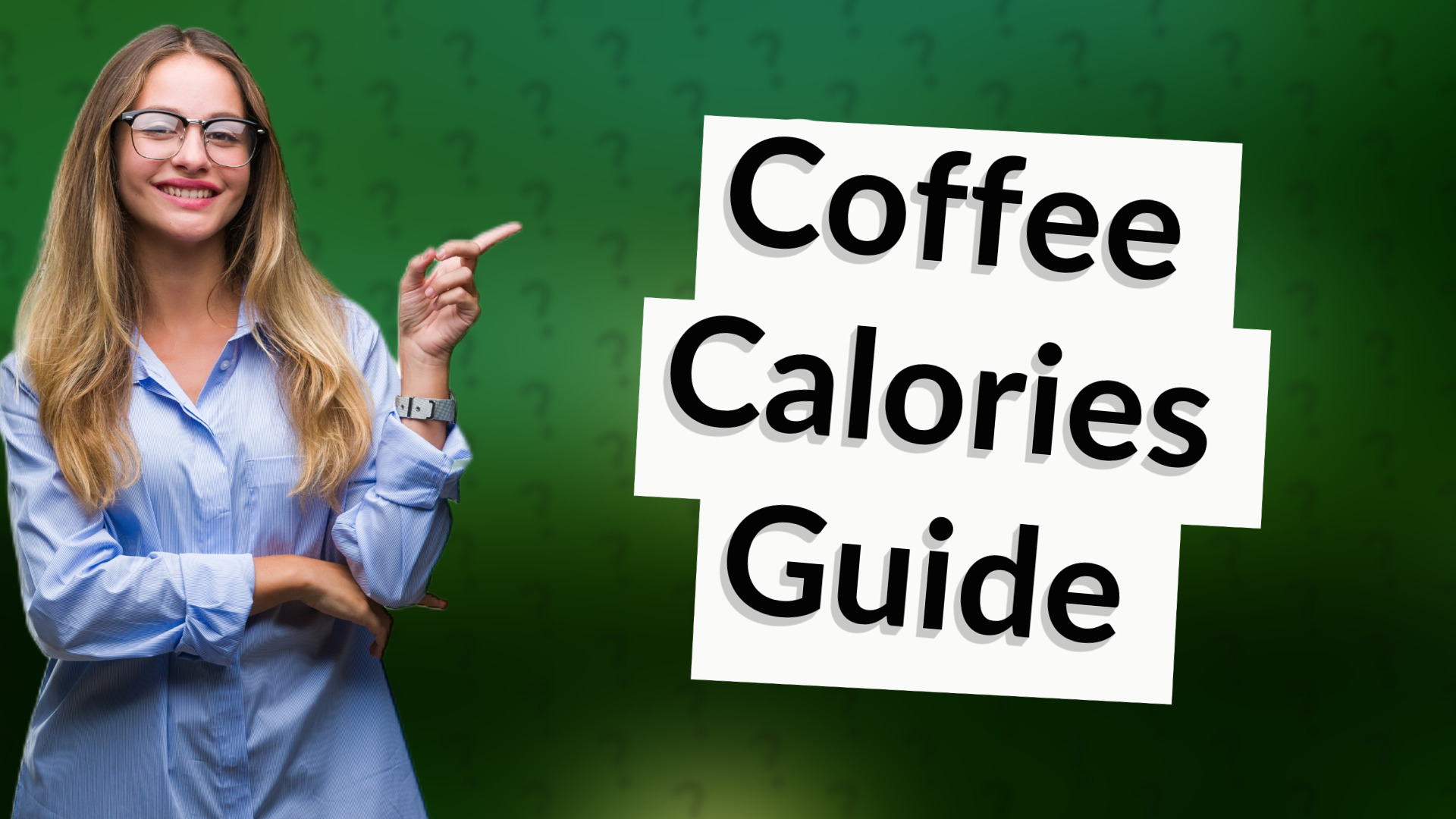 Coffee Calories Guide
