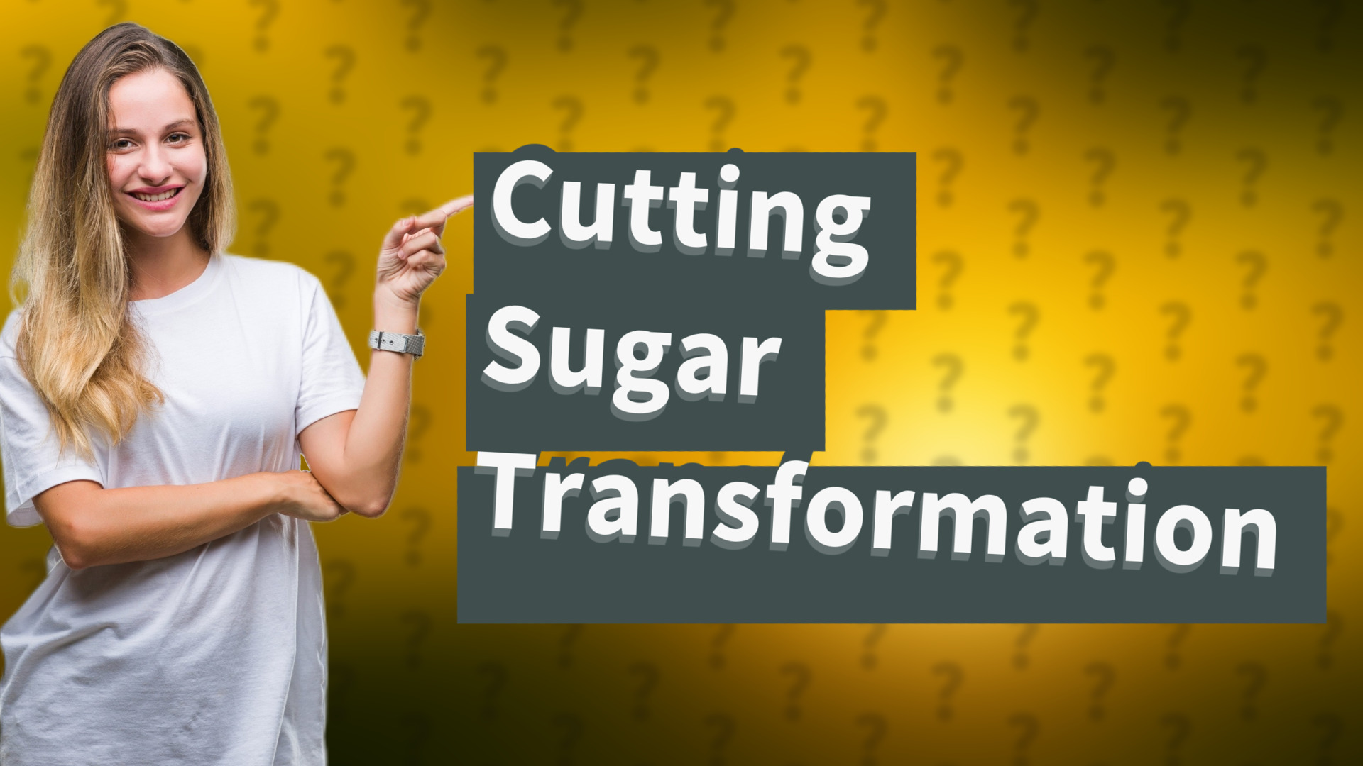 Cutting Sugar Transformation