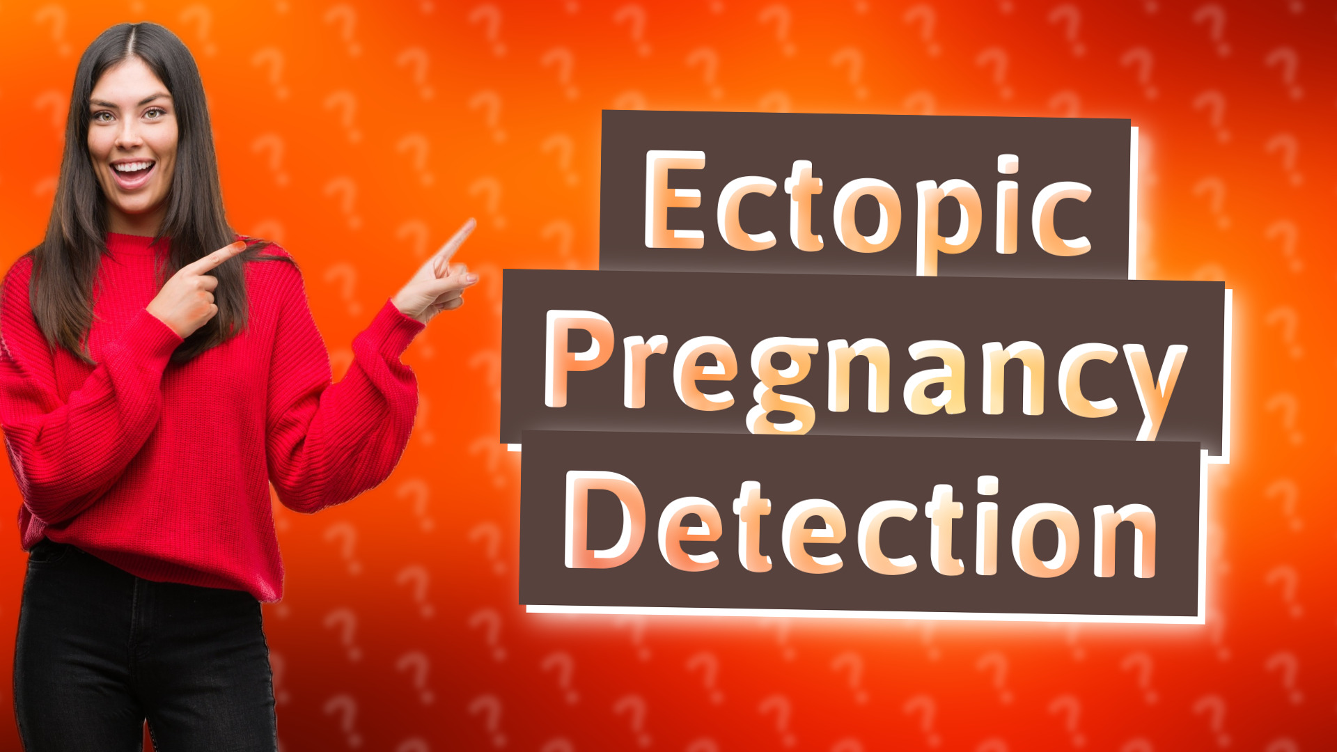 Ectopic Pregnancy Detection