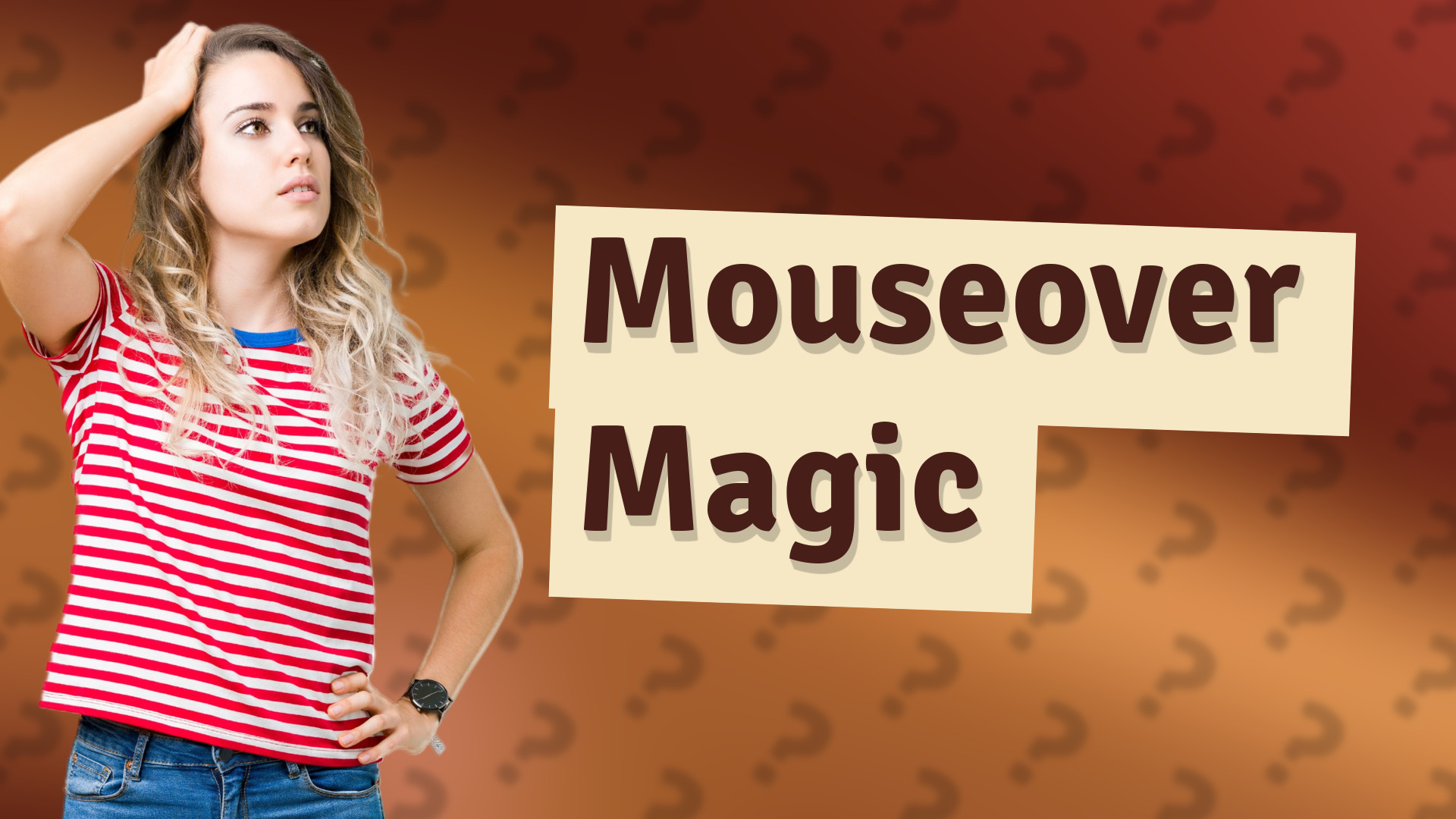 Mouseover Magic