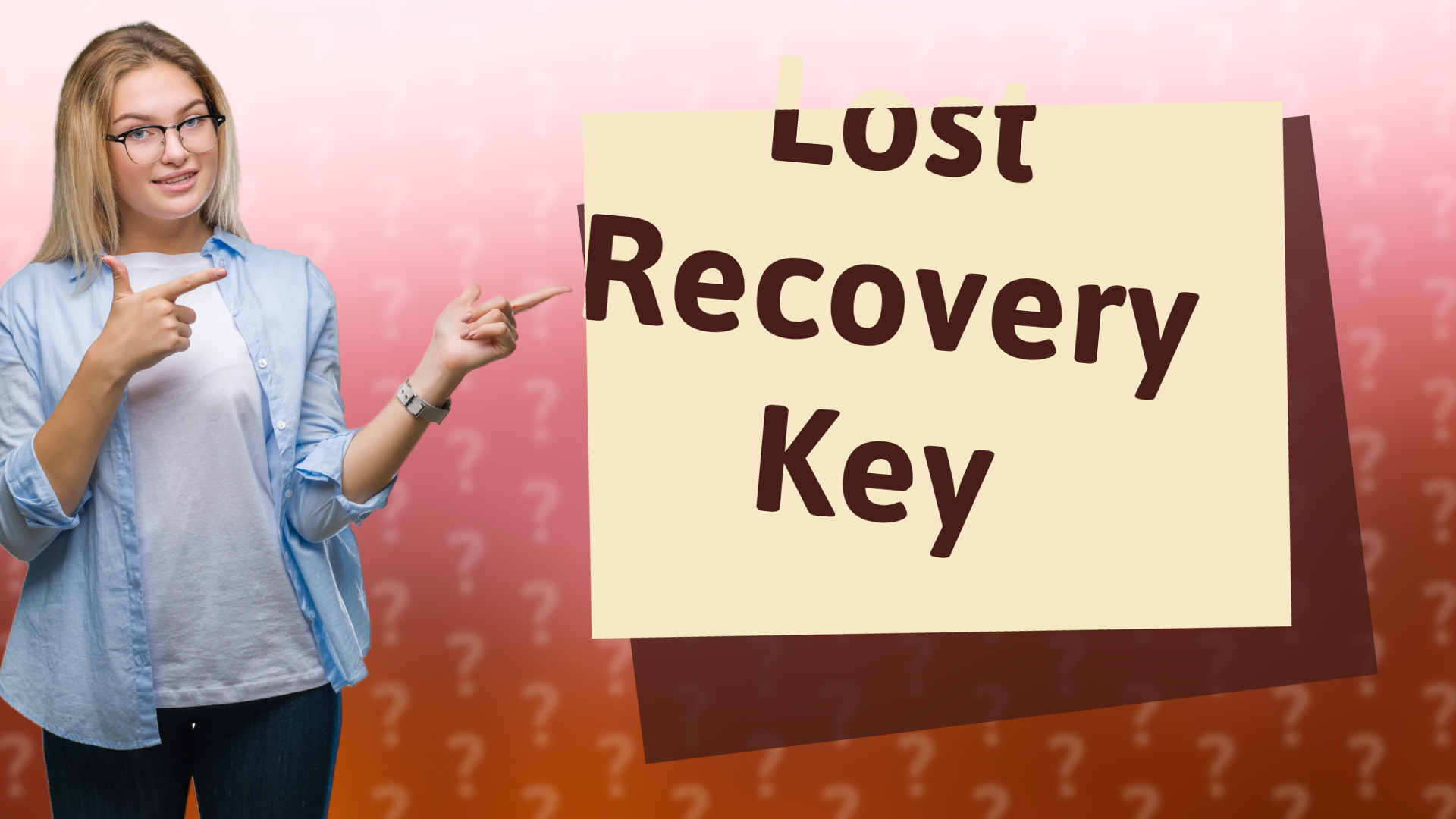 Lost Recovery Key