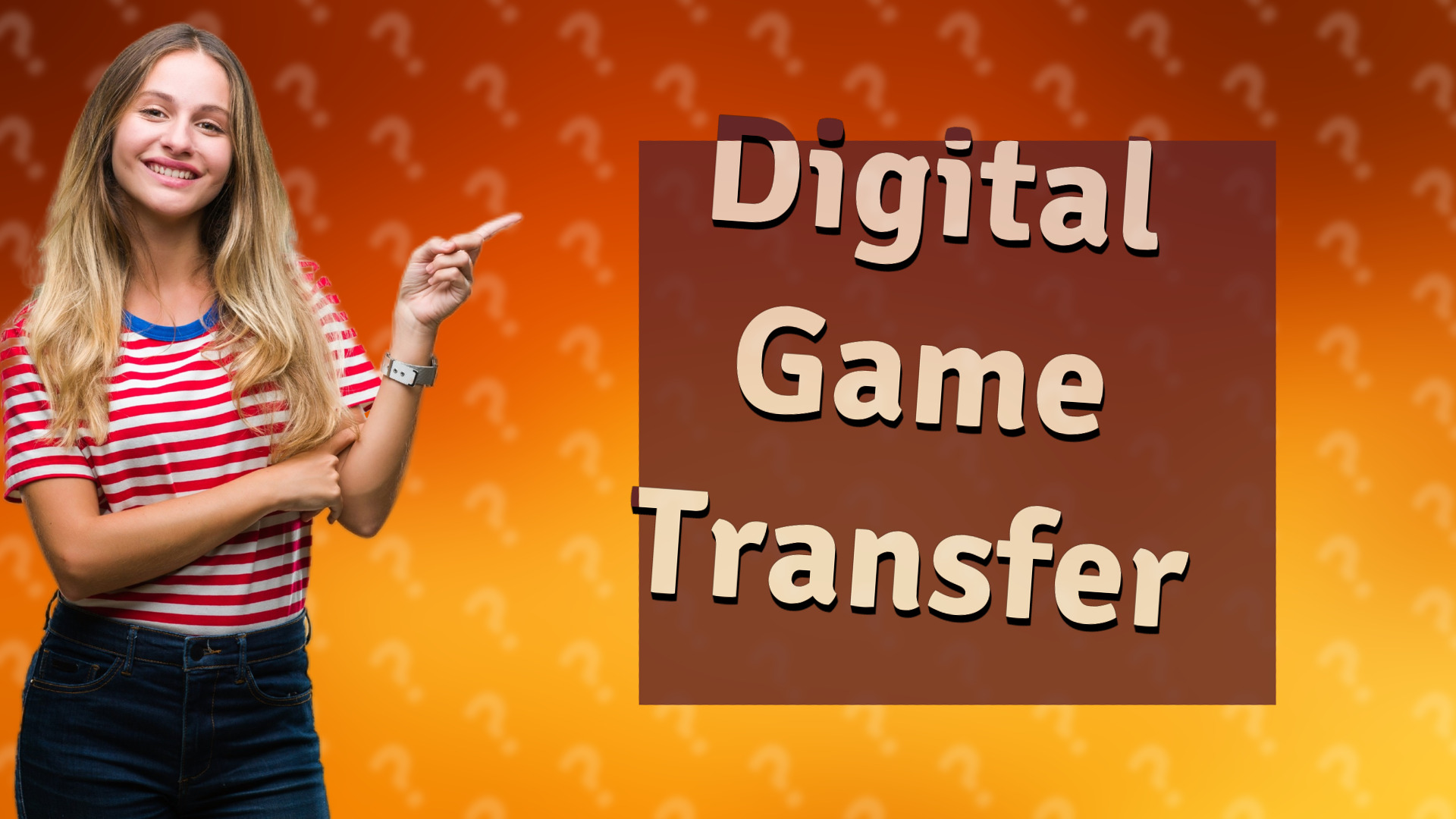 Digital Game Transfer