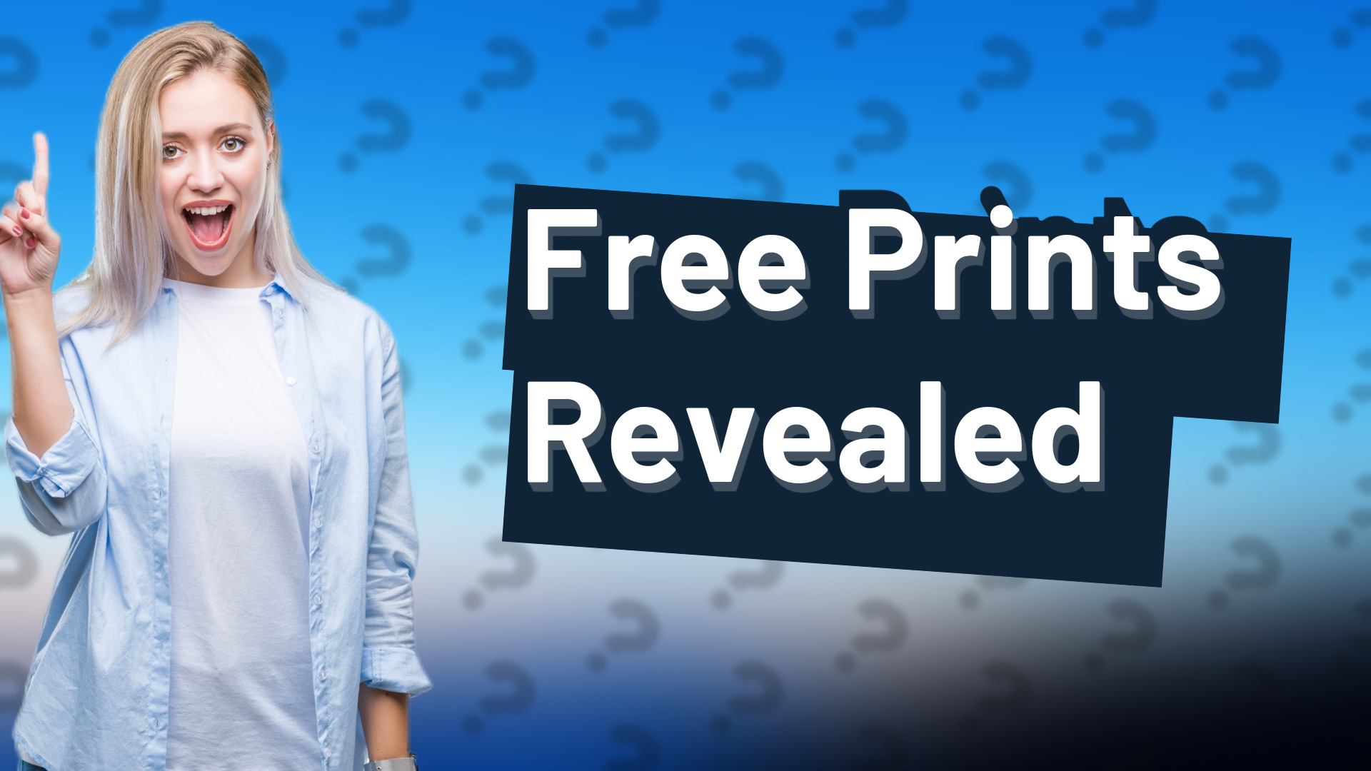 Free Prints Revealed