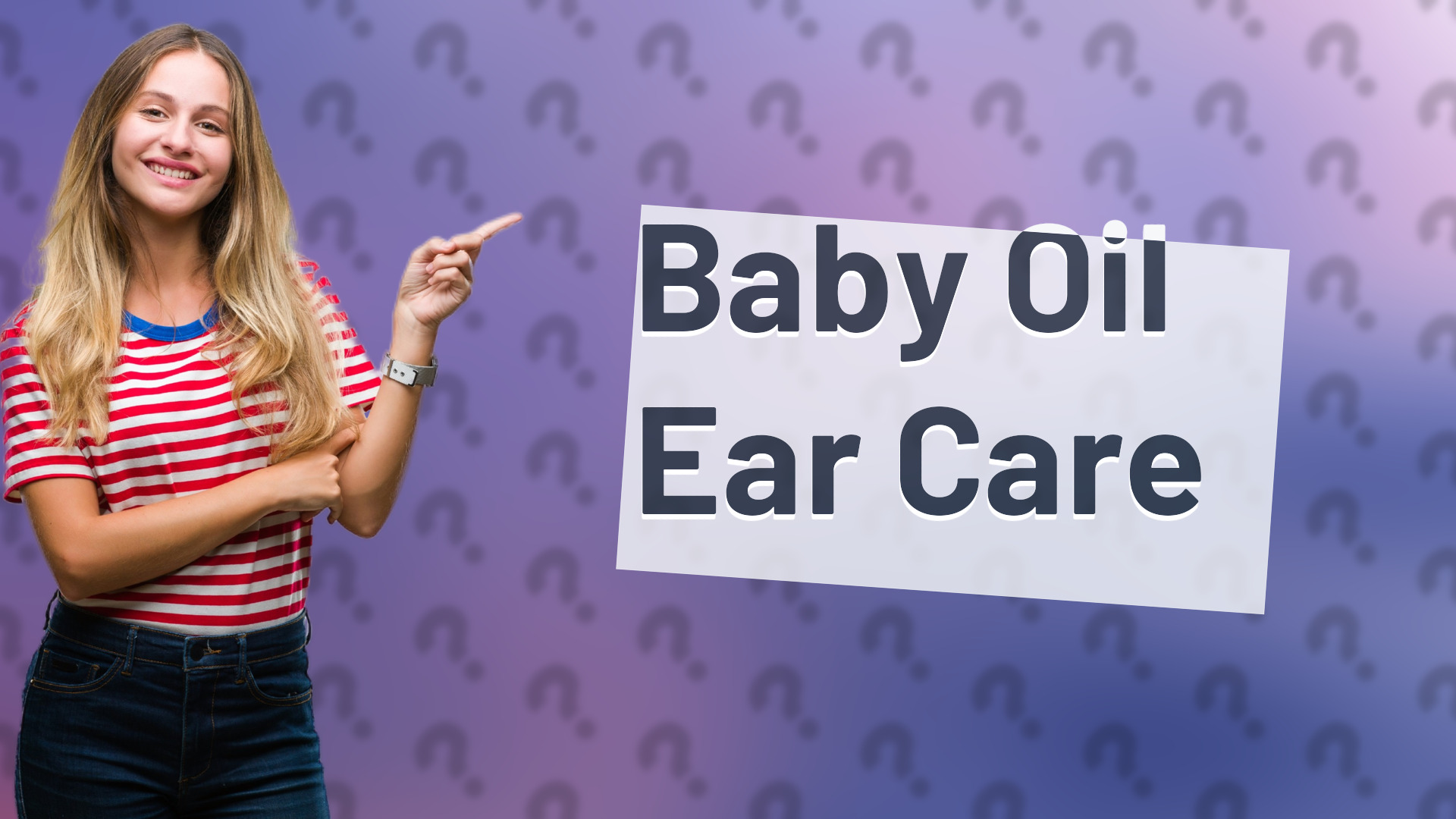 Baby Oil Ear Care