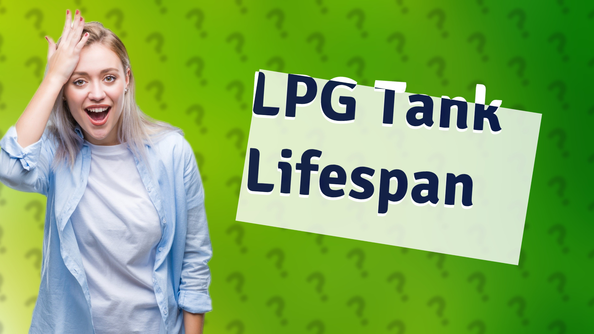 LPG Tank Lifespan
