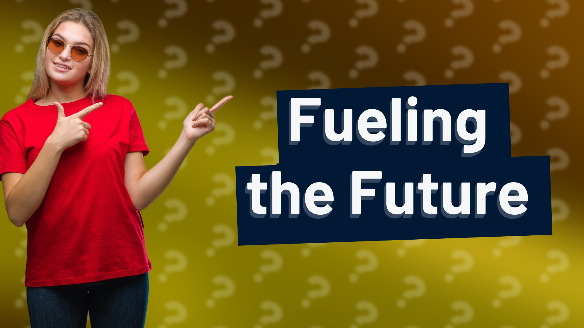 Fueling the Future